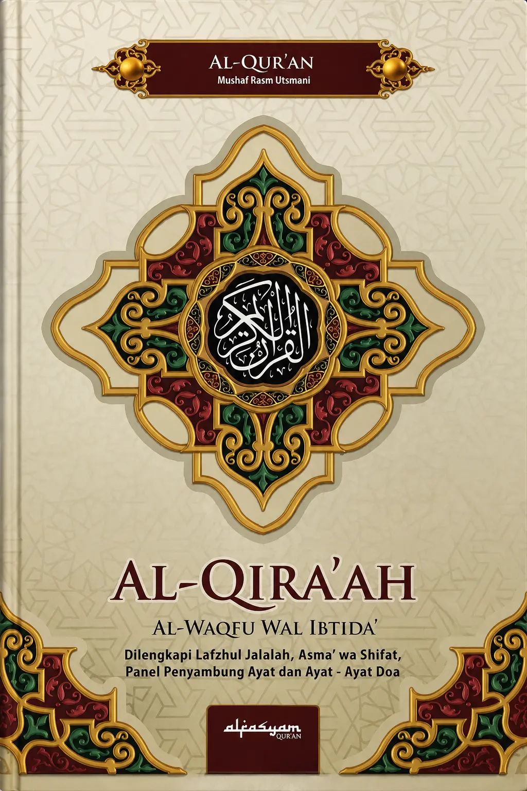 AL QIRAAH Alquran Mushaf Rasm Ustmani
