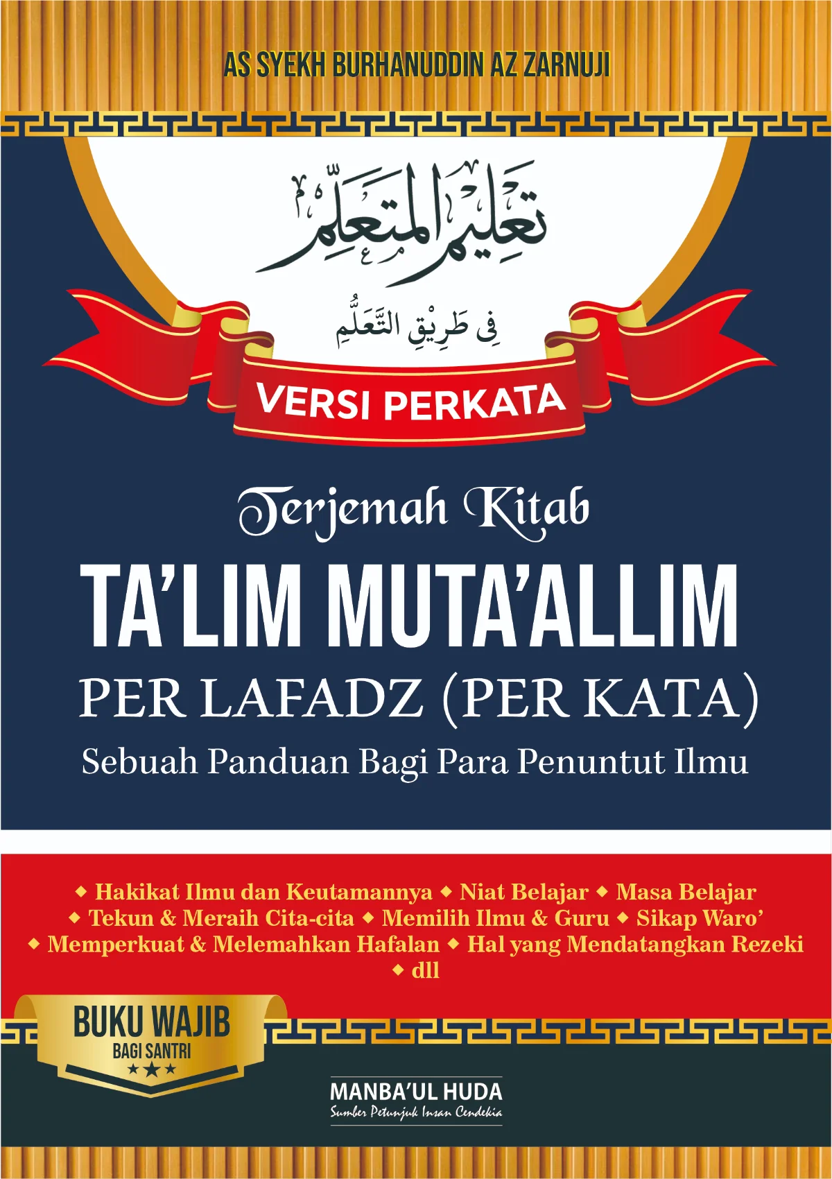 Terjemah Kitab Ta’lim Mutaallim Perkata