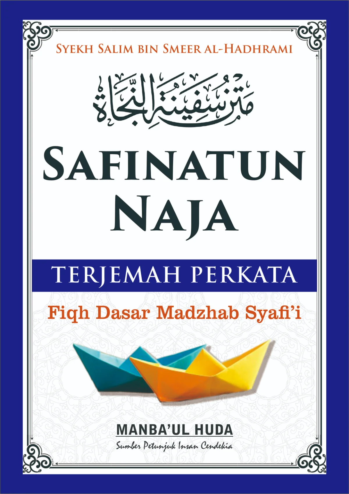 Terjemah Kitab Safinatun Najah Perkata