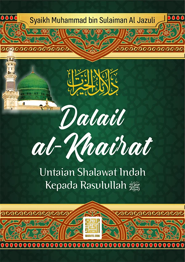 Terjemah Kitab Dalailul Khairat | Dalailul Khoirot