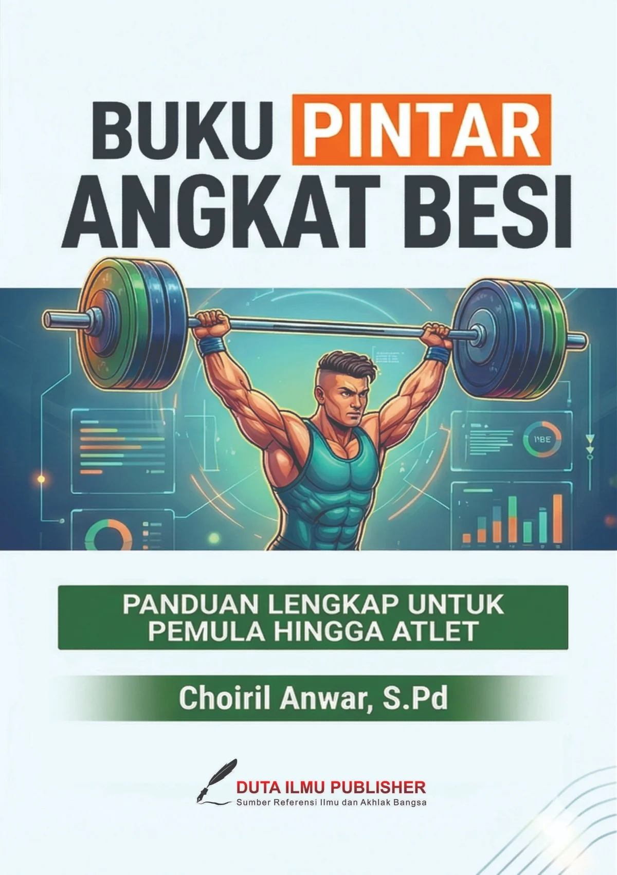 Buku Pintar-Seri Olahraga ANGKAT BESI