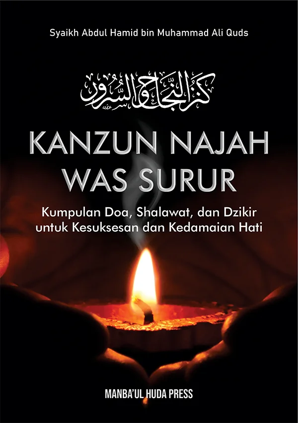 Terjemah Kitab Kanzun Najah was Surur | Pedoman Amaliyah Muslim