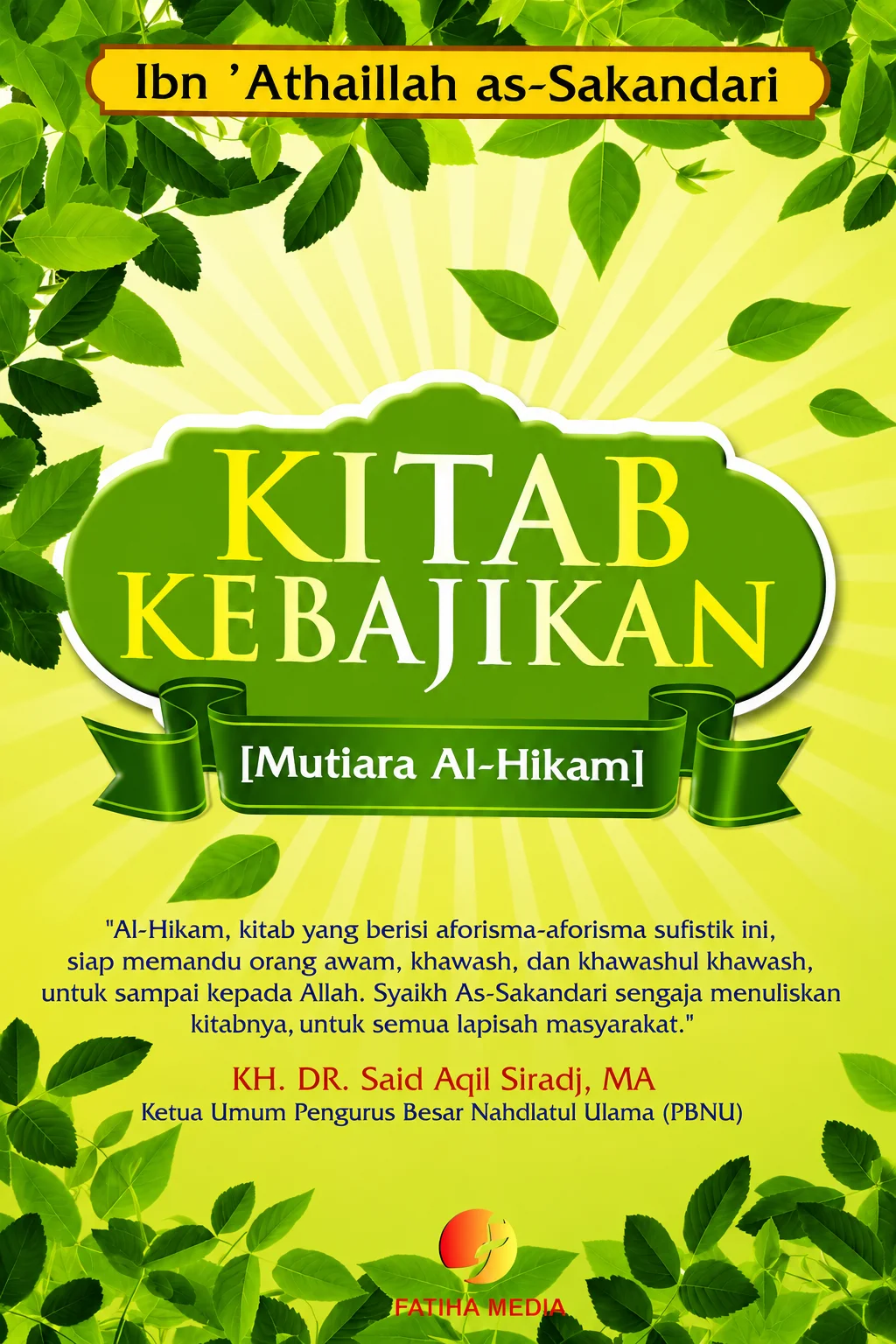 KITAB KEBAJIKAN | Terjemah Kitab AL HIKAM Ibnu Athaillah
