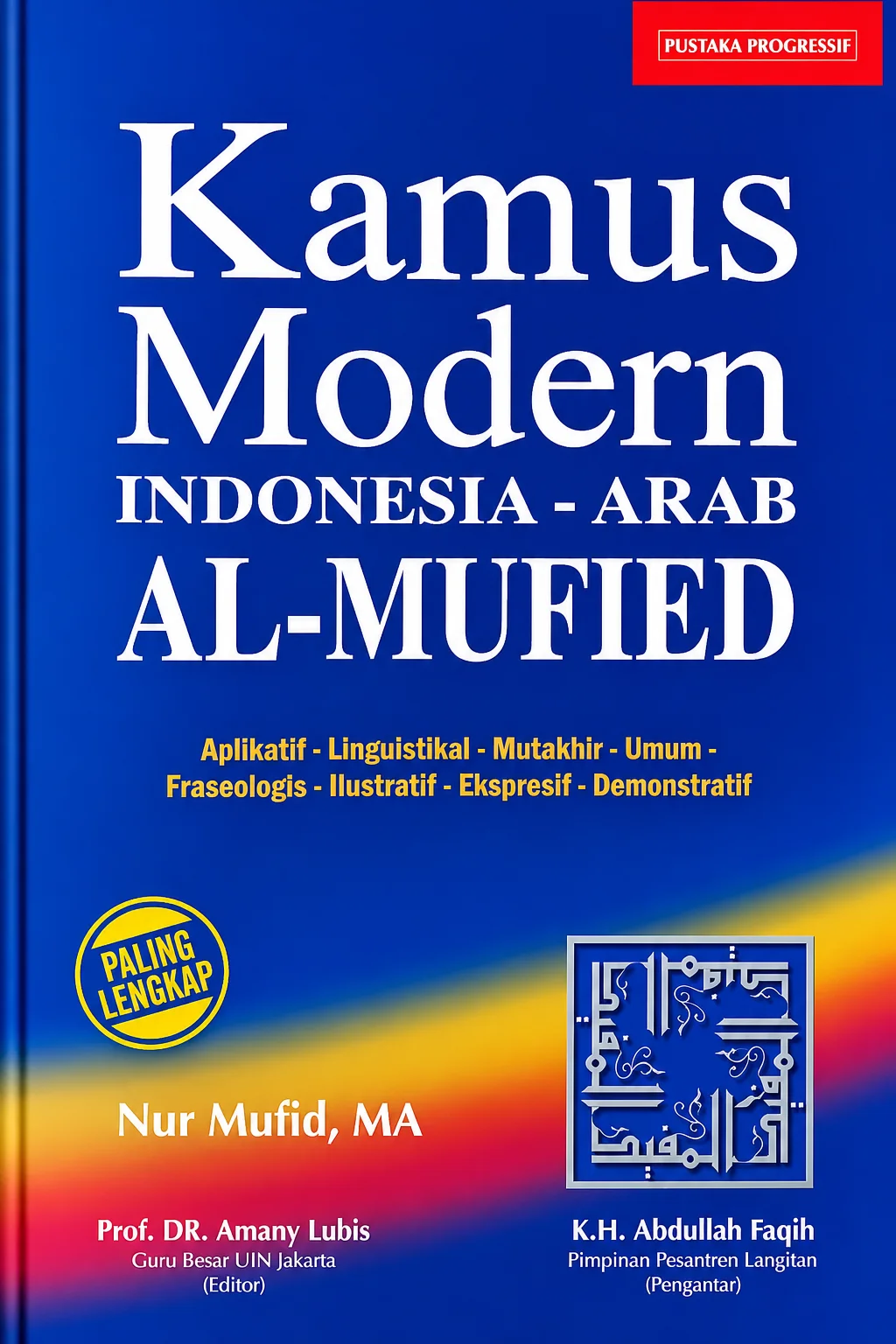 AL- MUFIED Kamus Modern Indonesia - Arab