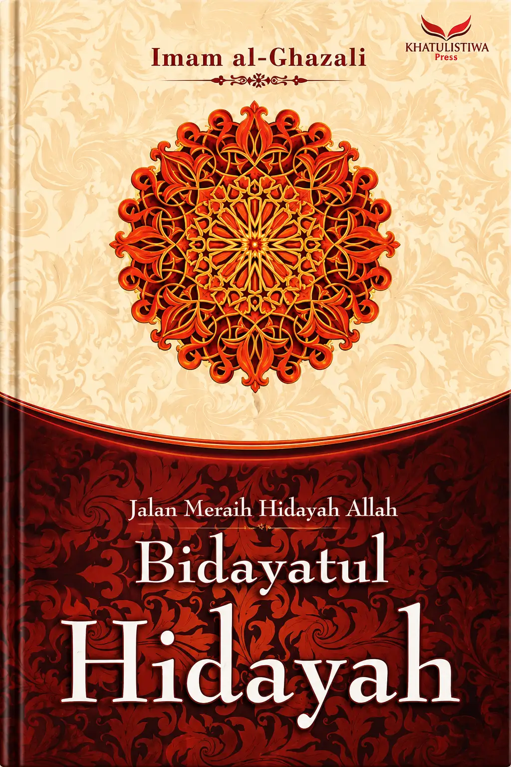 BIDAYATUL HIDAYAH Jalan Meraih Hidayah Allah by Imam Ghazali
