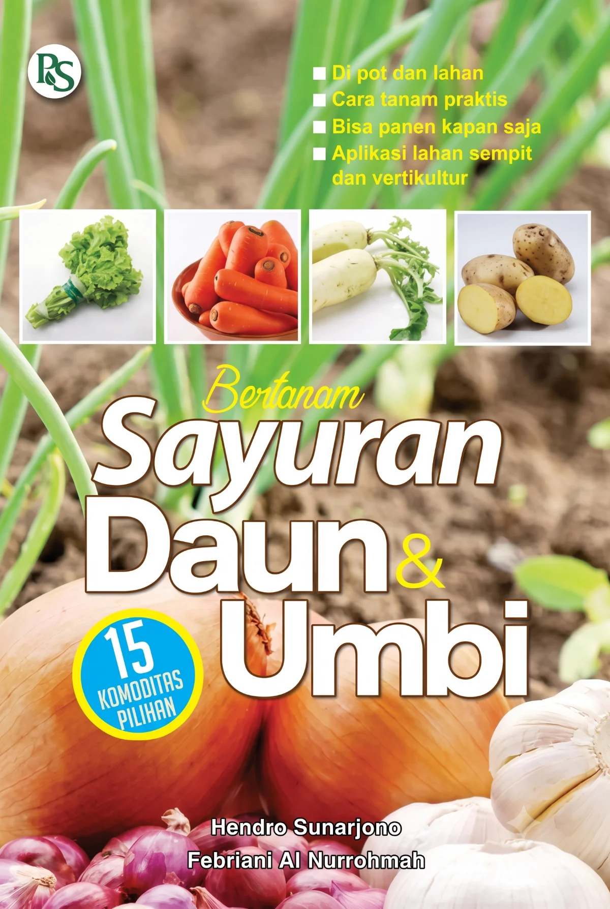 Bertanam Sayuran Daun & Umbi