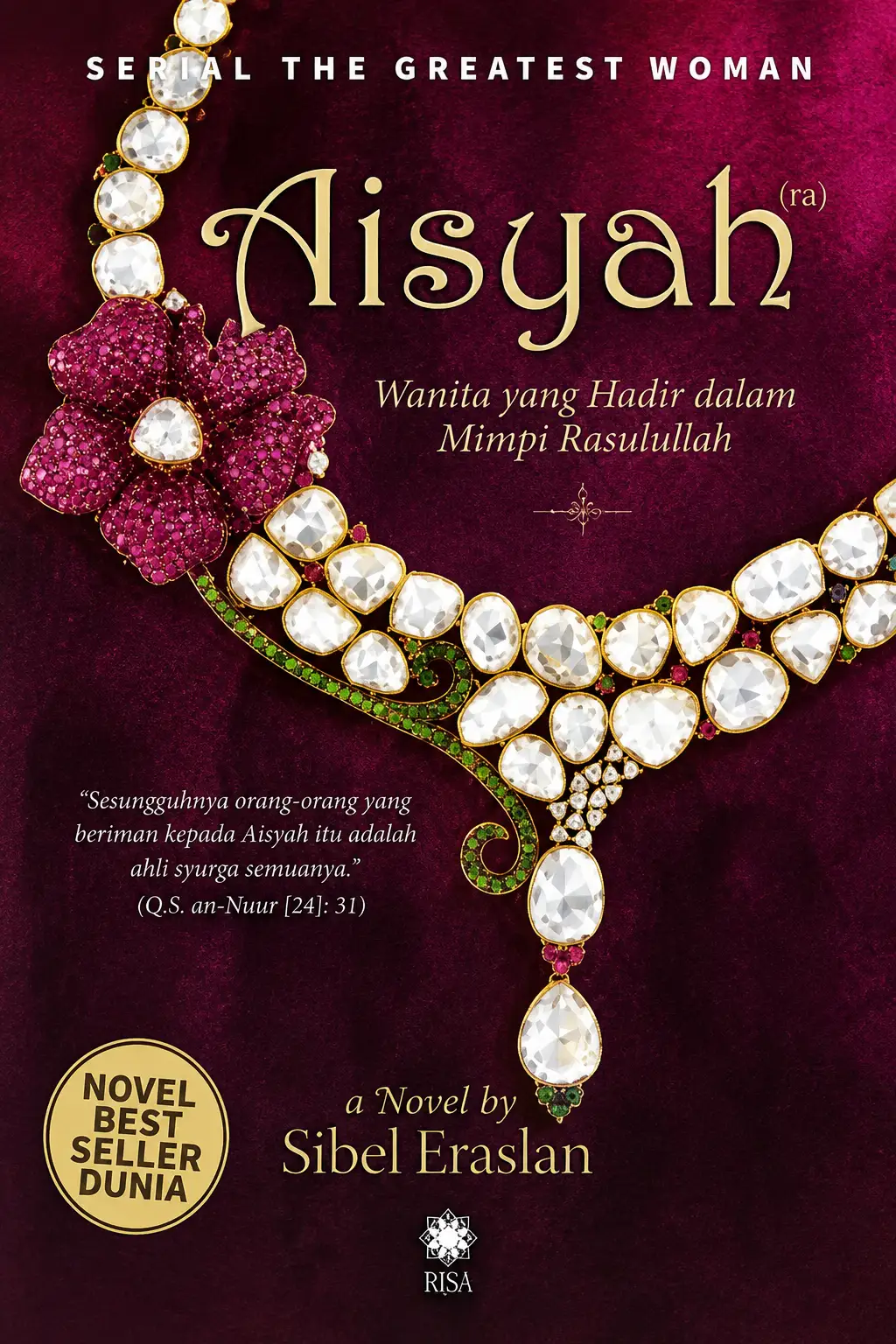 AISYAH Wanita yang Hadir dalam Mimpi Rasullulah