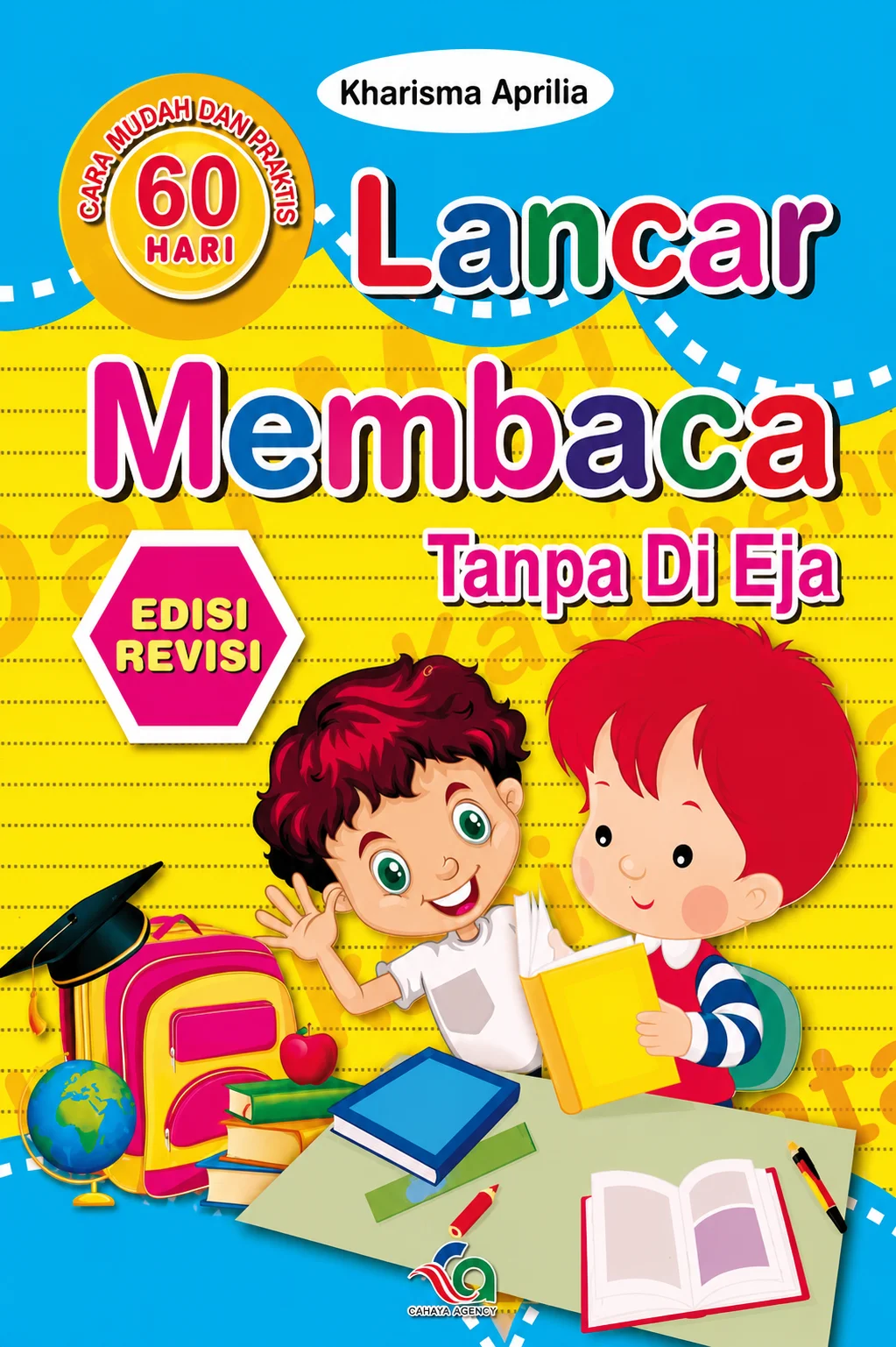 Lancar Membaca Tanpa Di Eja Cara Mudah dan Praktis 60 Hari