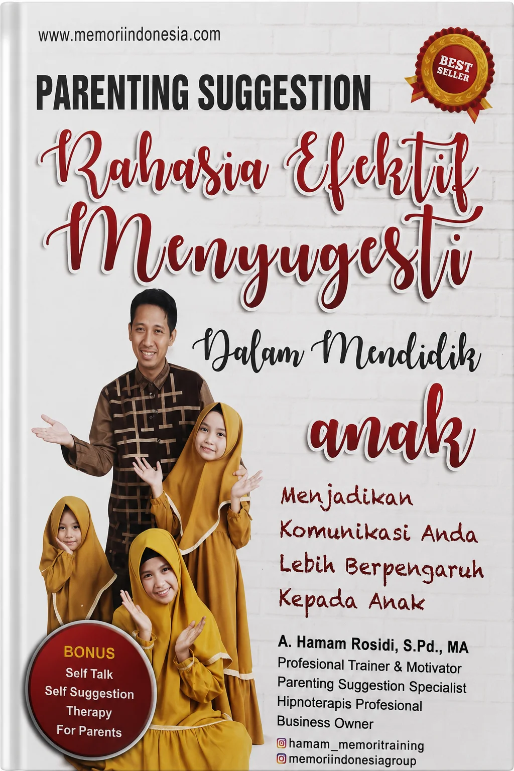 Parenting Suggestion Rahasia Efektif Menyugesti Dalam Mendidik Anak