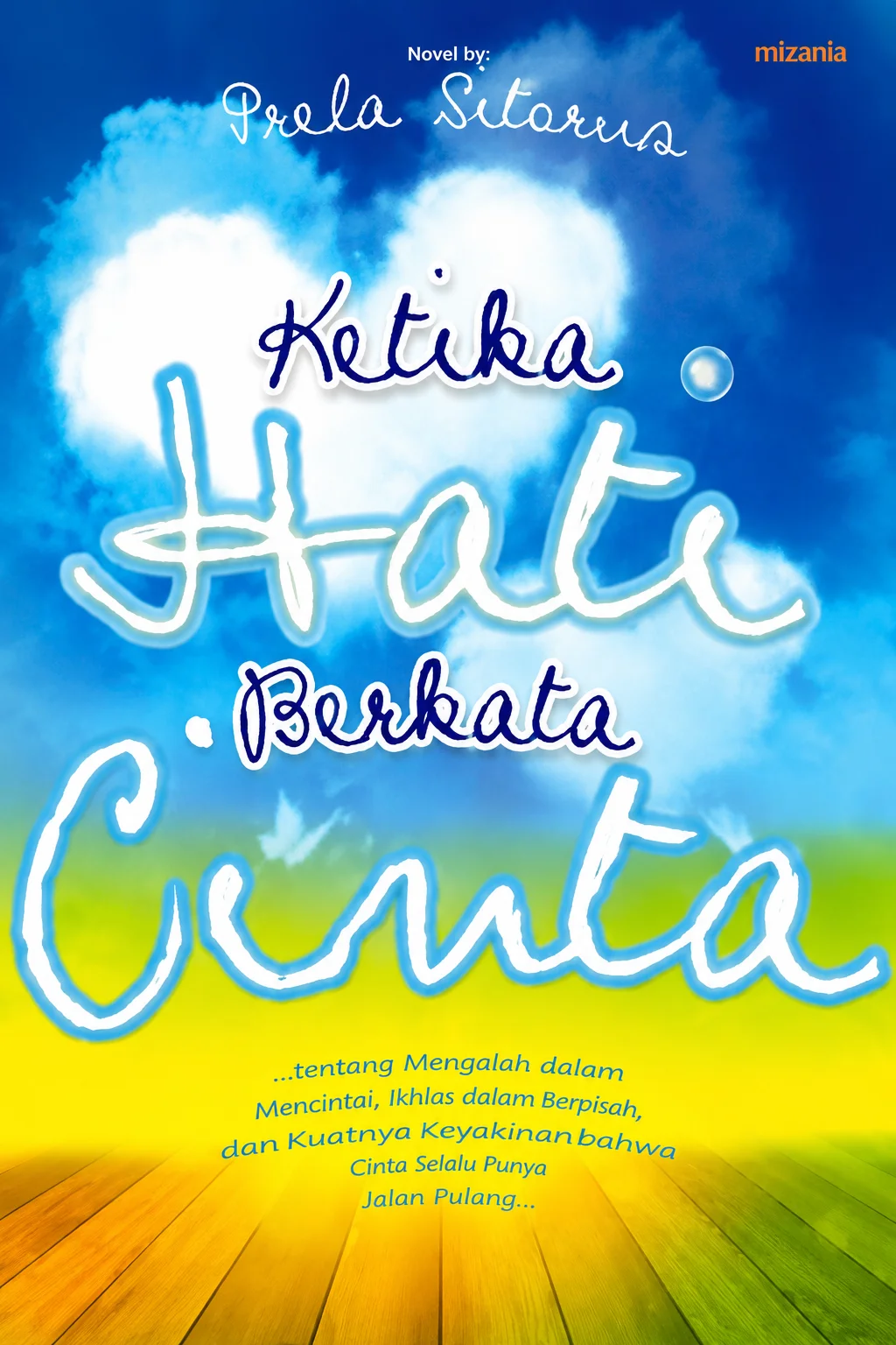 Ketika Hati Berkata Cinta