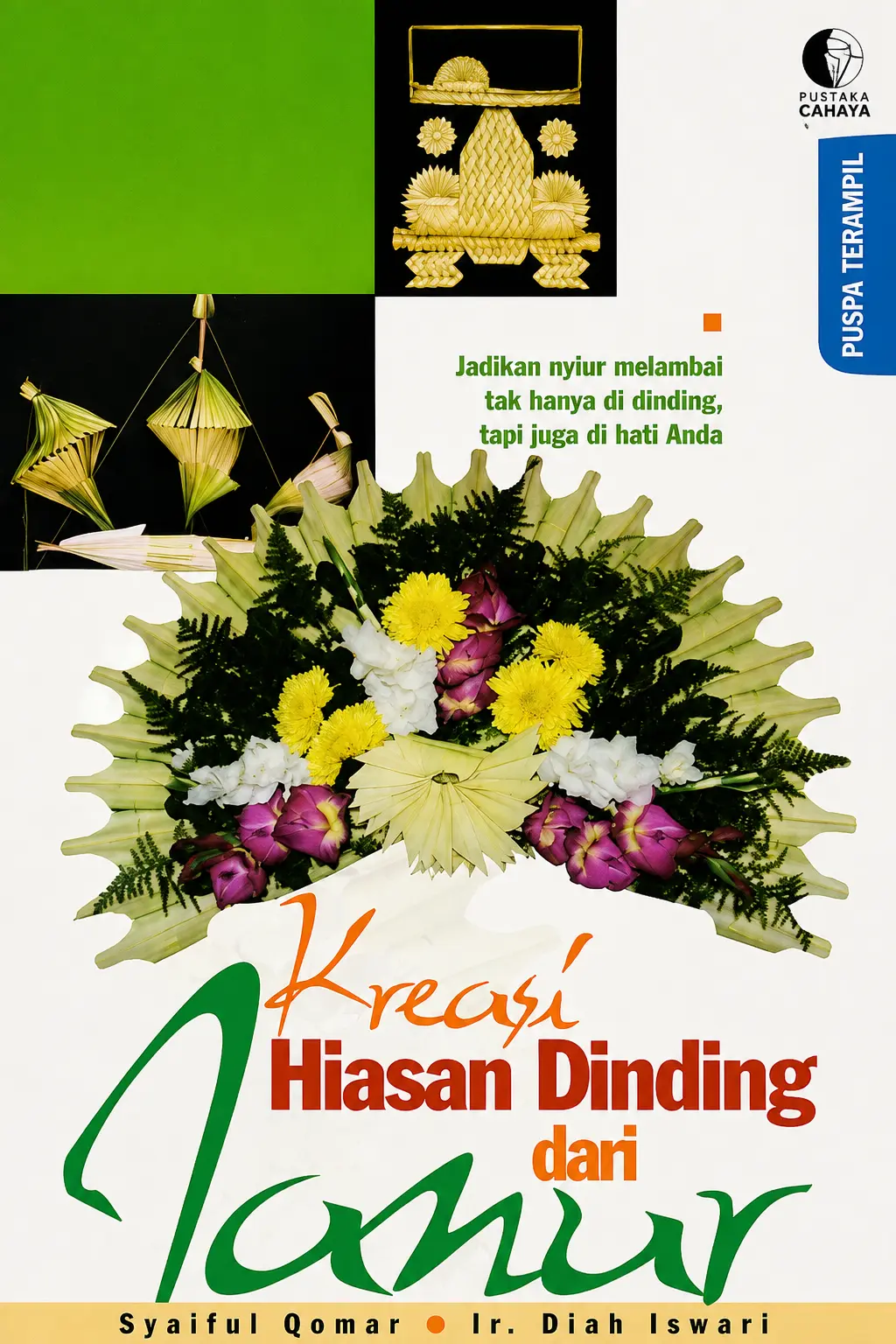 KREASI HIASAN DINDING DARI JANUR Jadikan Nyiur Melambai Tidak Hanya di DInding Tapi Juga di Hati Anda