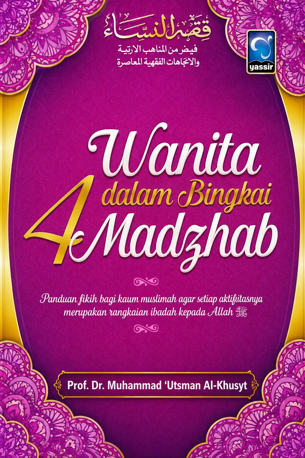 Wanita dalam Bingkai 4 Madzhab