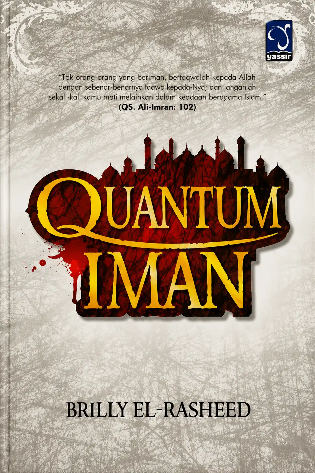 QUANTUM IMAN Brilly El-Rasheed