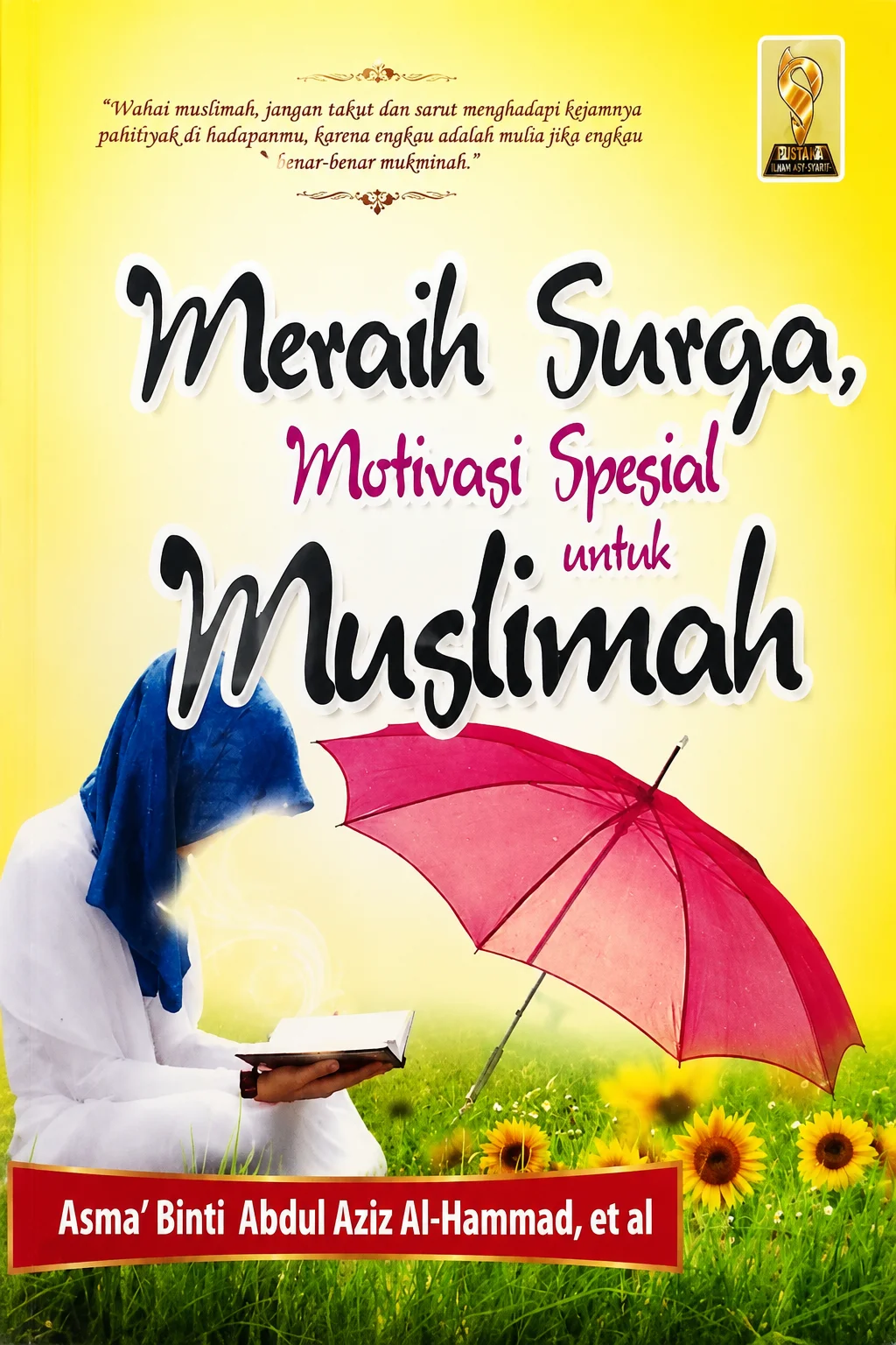 Meraih Surga Motivasi Spesial untuk Muslimah