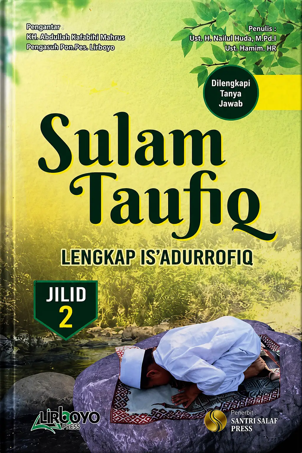 Kajian SULAM TAUFIQ Terjemah Kitab - Tanya Jawab & Makna Pesantren