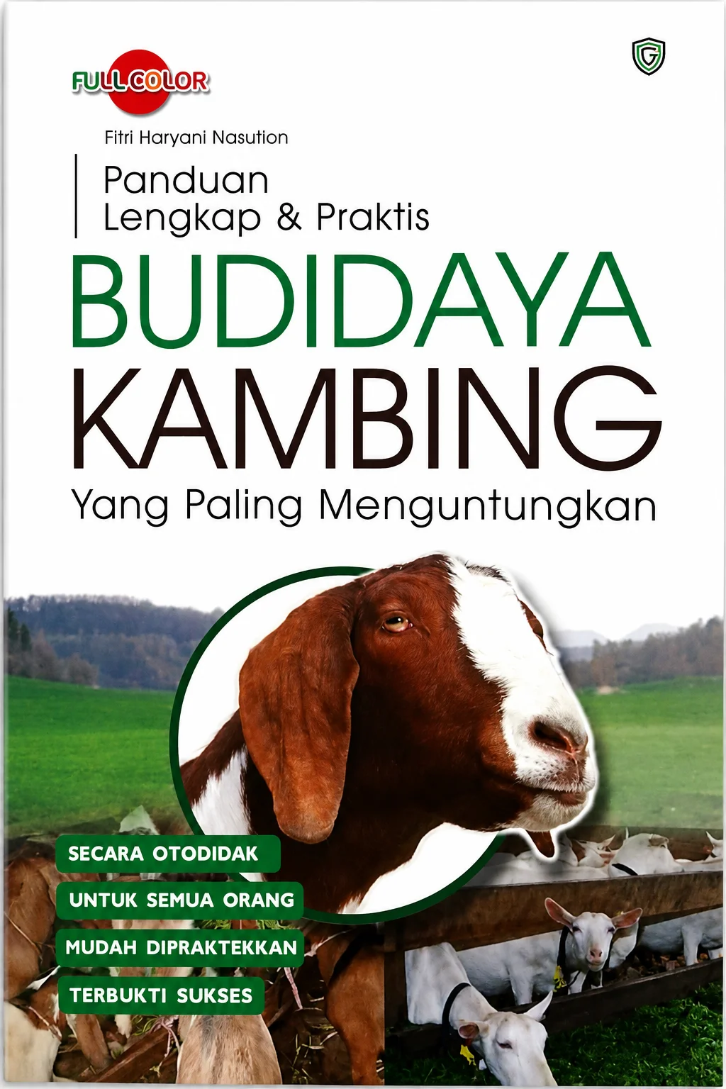 Budidaya Kambing yang Paling Menguntungkan
