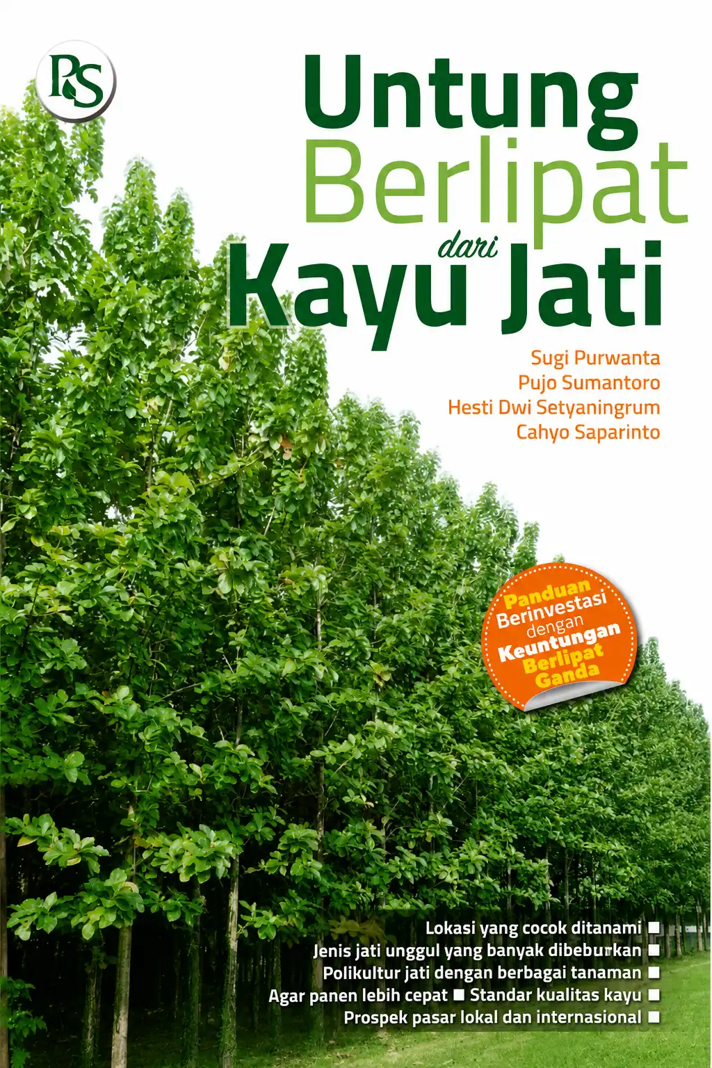 Untung Berlipat dari Kayu Jati