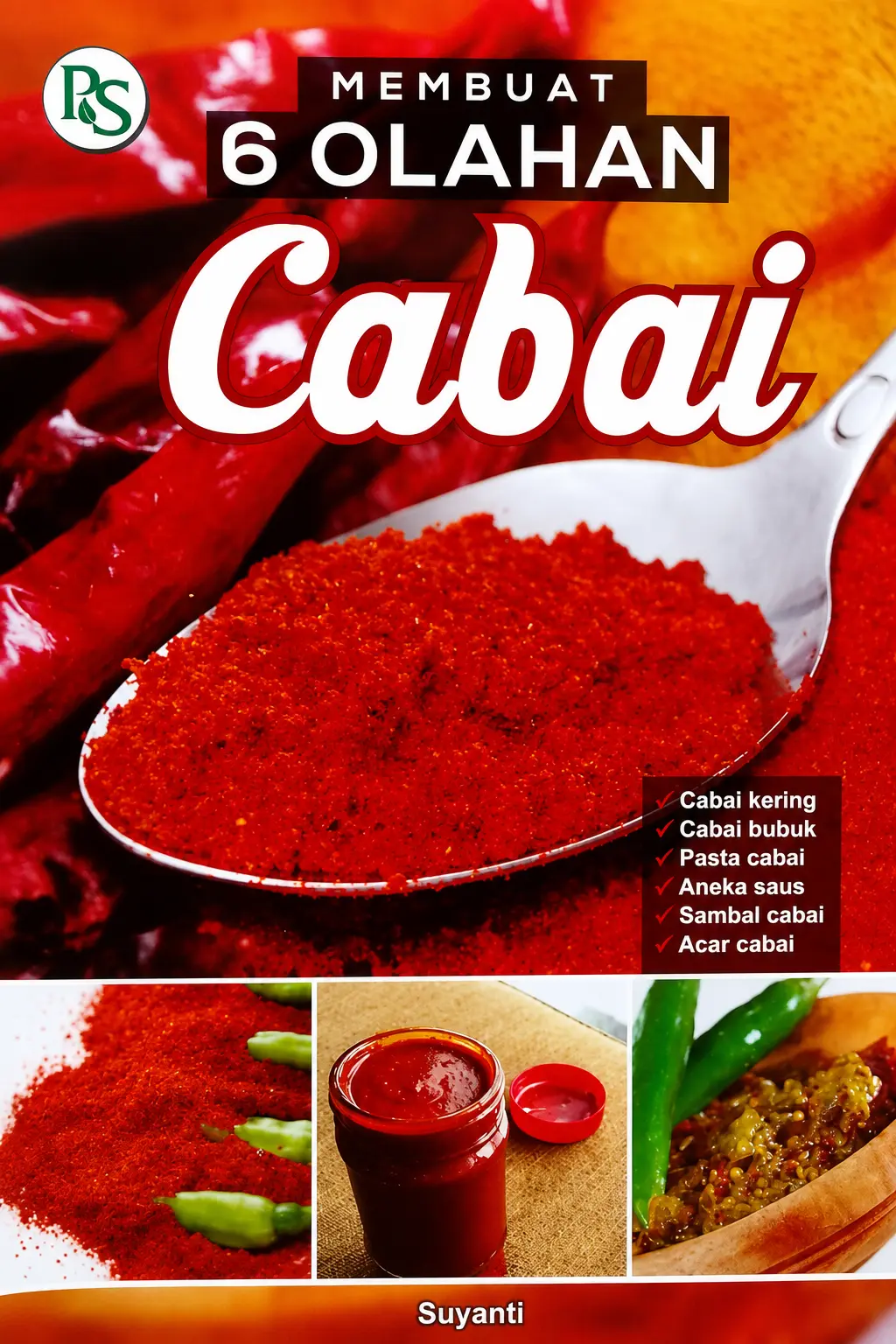 Membuat 6 Olahan Cabai