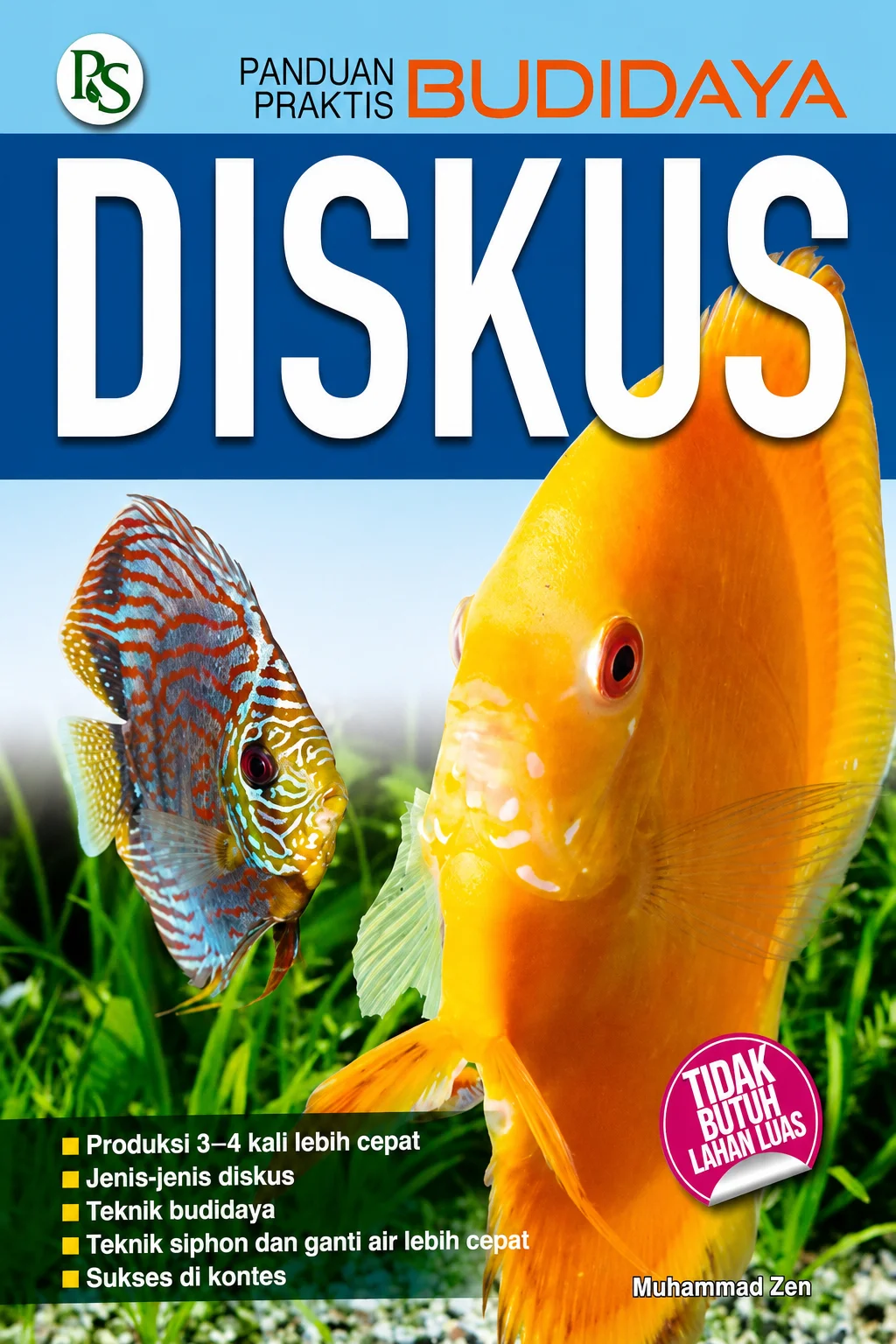 Panduan Praktis Budidaya Diskus