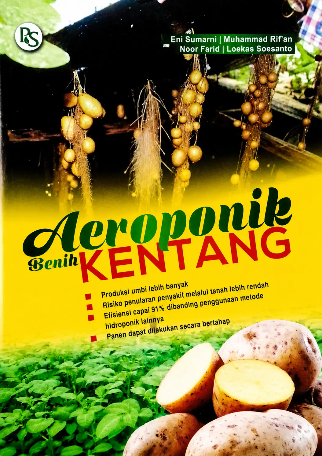 Aeroponik Benih Kentang