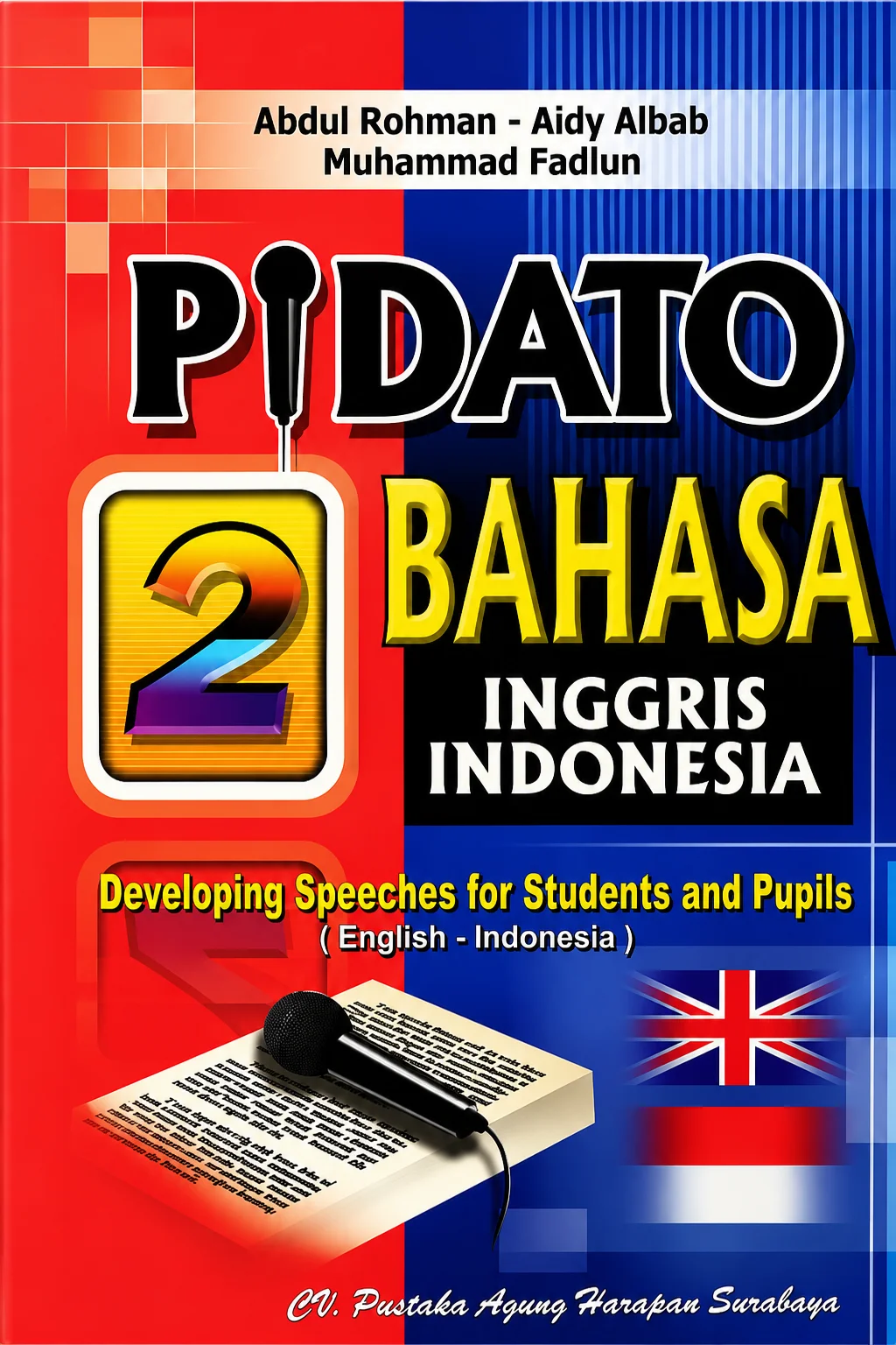 PIDATO 2 BAHASA Inggris - Indonesia