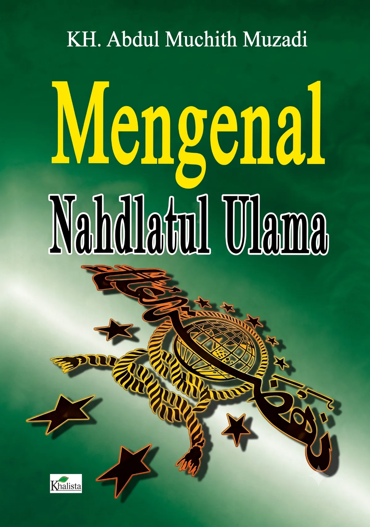 Mengenal Nahdlatul Ulama