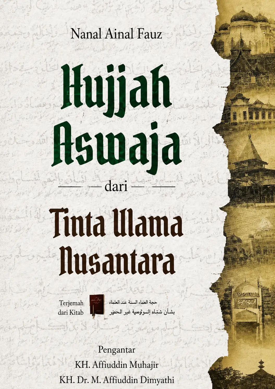 Hujjah Aswaja dari Tinta Ulama Nusantara