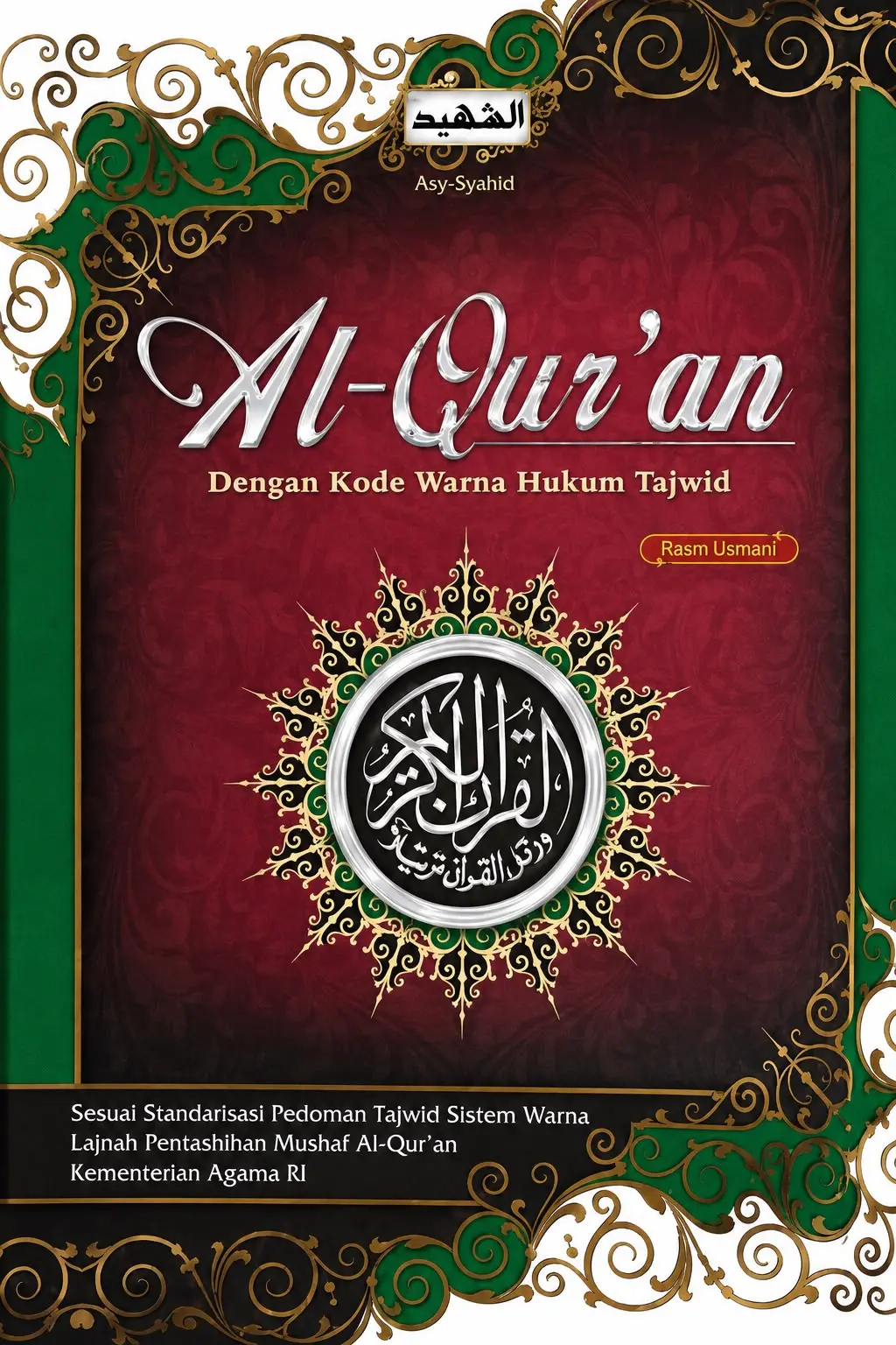ASY SYAHID Alquran Rasm Utsmani Kode Warna Tajwid