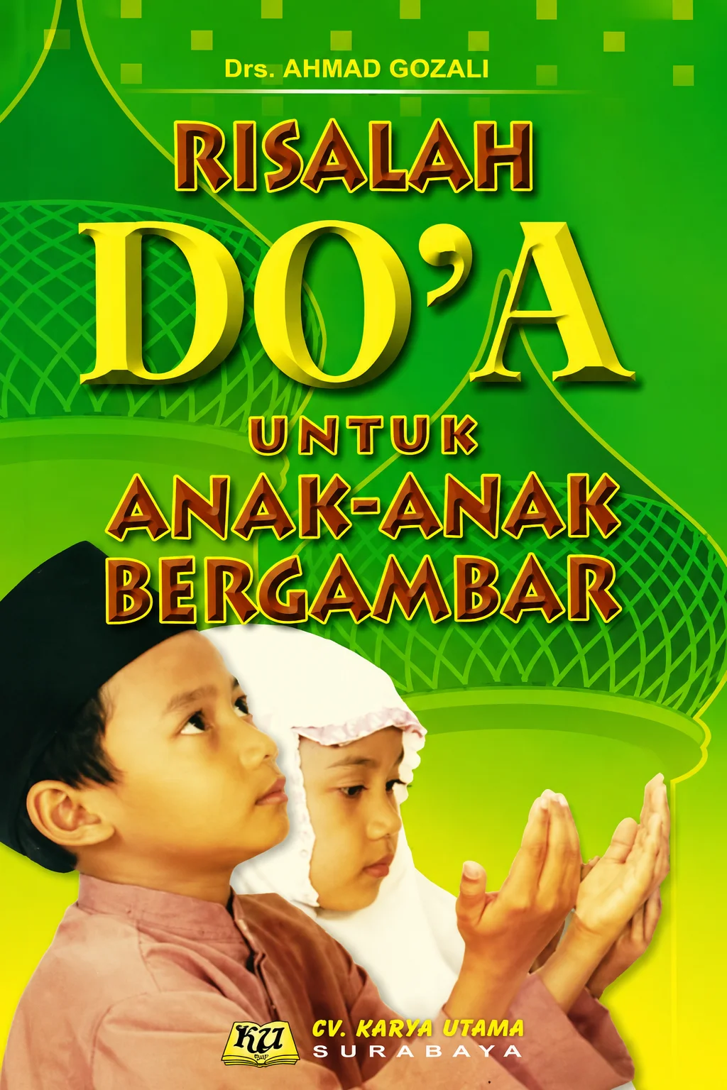 RISALAH DOA Untuk Anak-Anak Bergambar