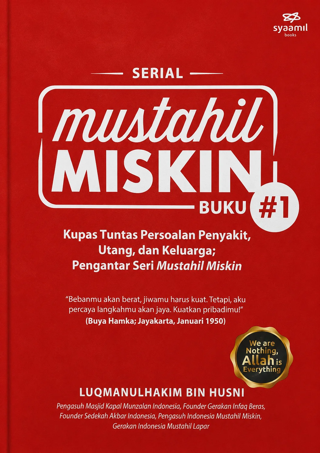 Mustahil Miskin  | Kupas Tuntas Persoalan Penyakit, Utang, dan Keluarga