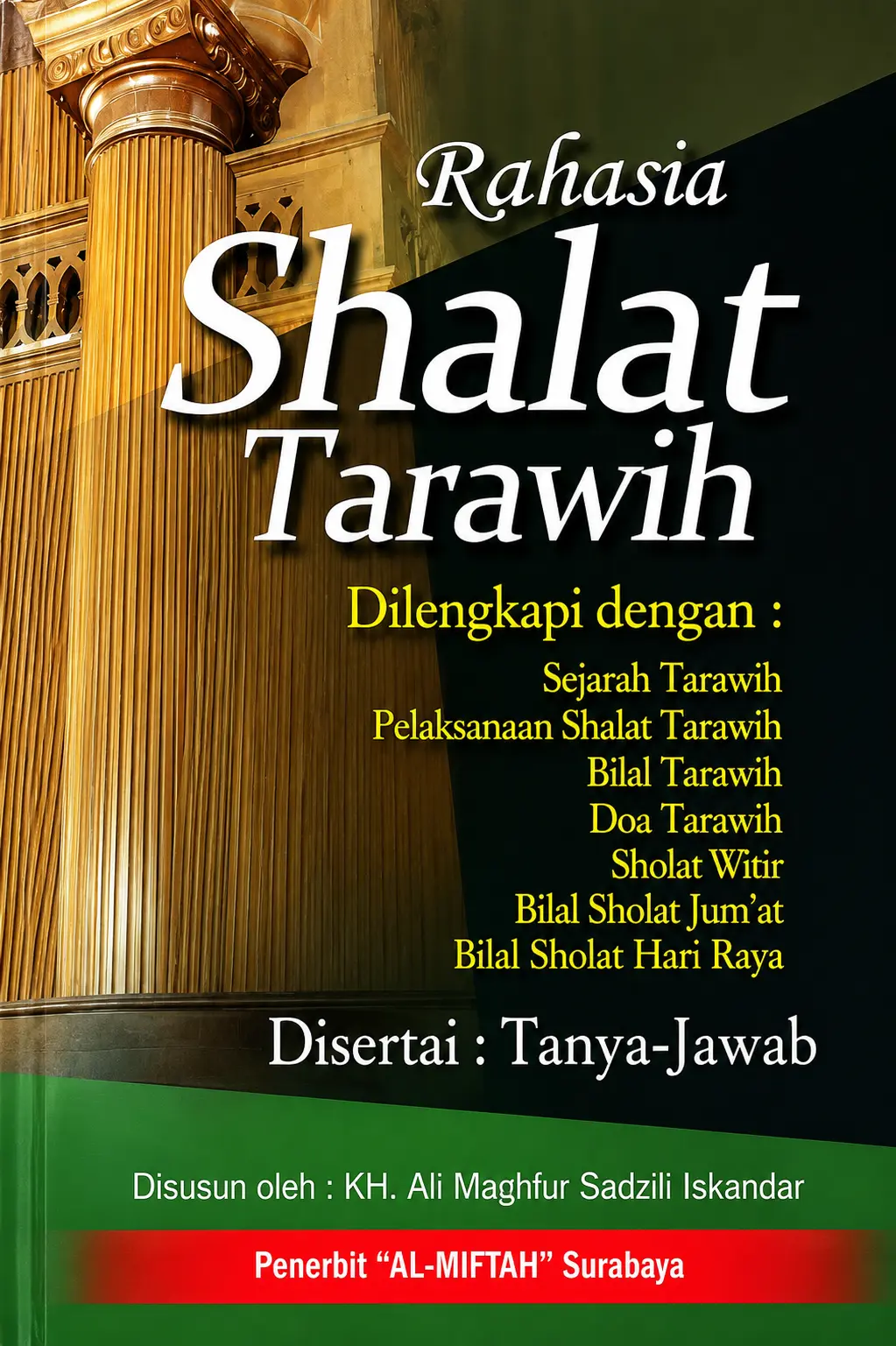 Rahasia SHALAT TARAWIH Disertai Tanya Jawab