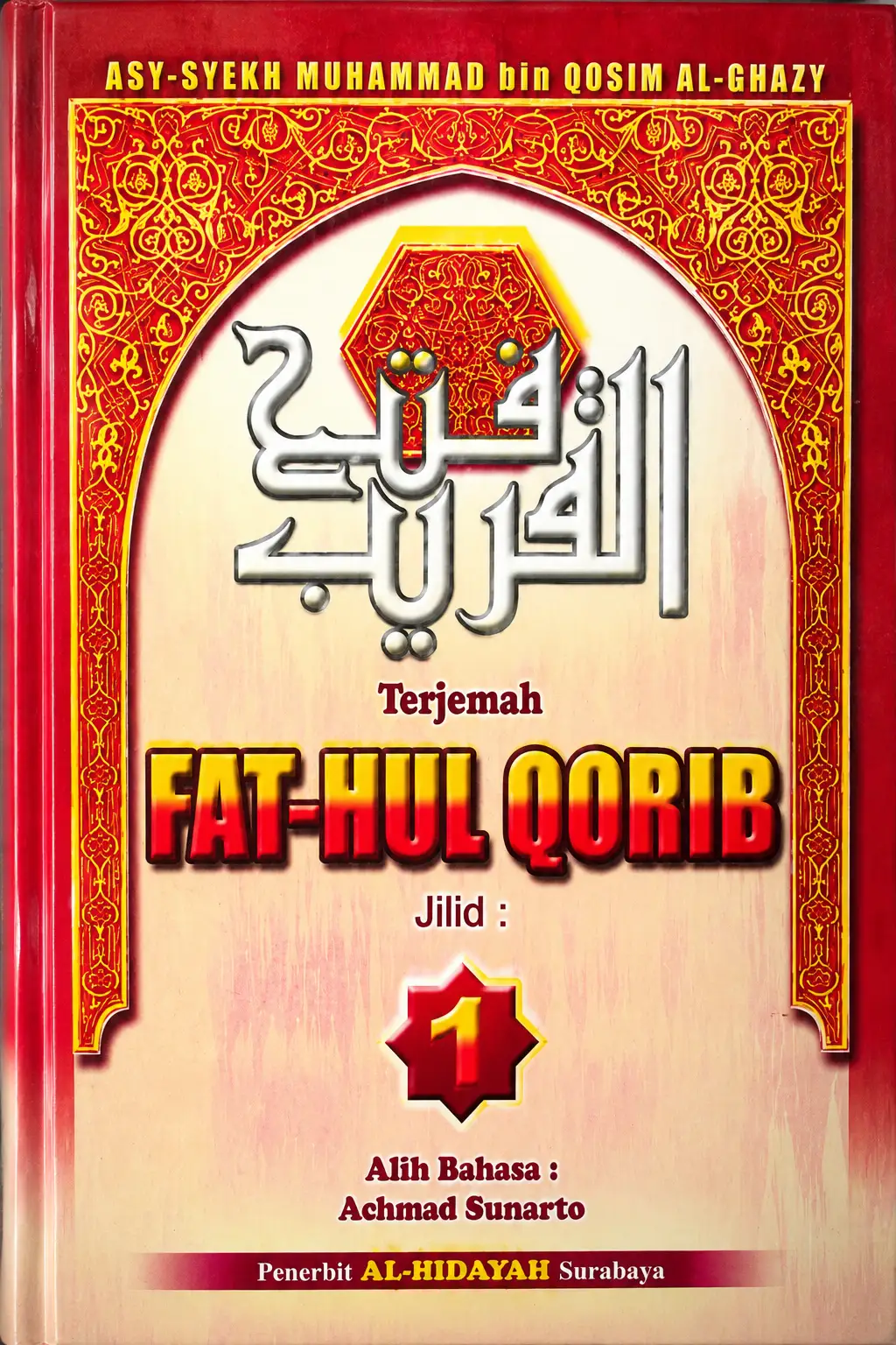 Terjemah Kitab FATHUL QORIB Lengkap 2 Jilid