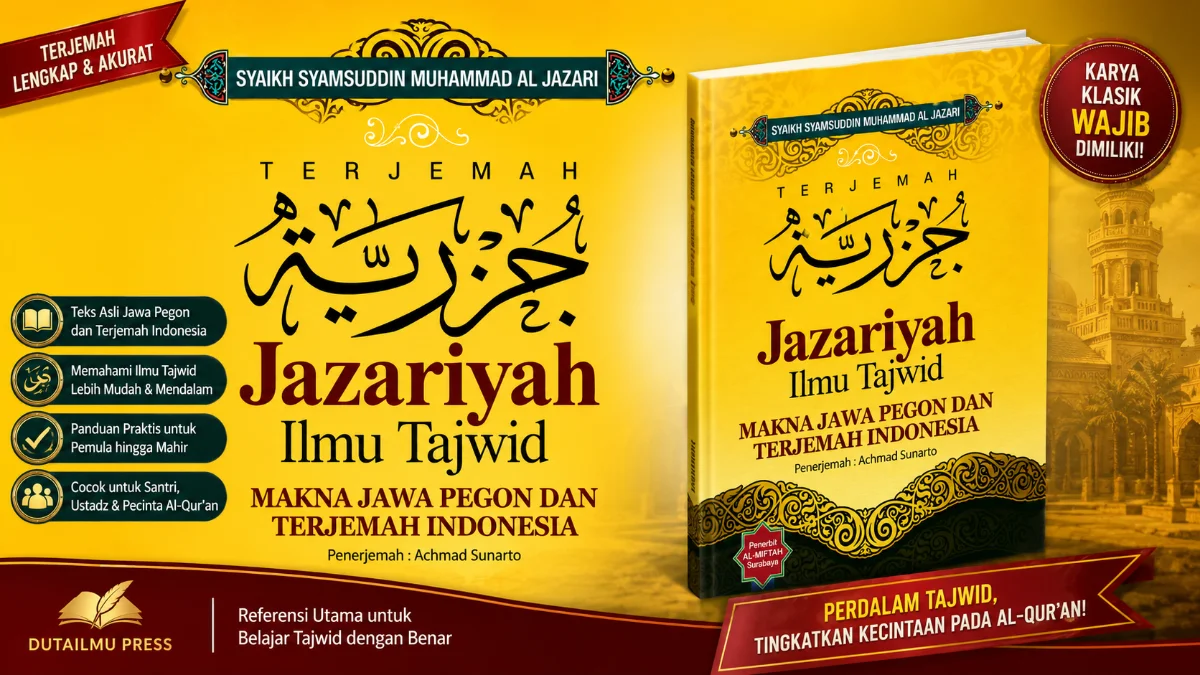 PANDUAN LENGKAP TAJWID: TERJEMAH KITAB JAZARIYAH MAKNA JAWA PEGON & INDONESIA