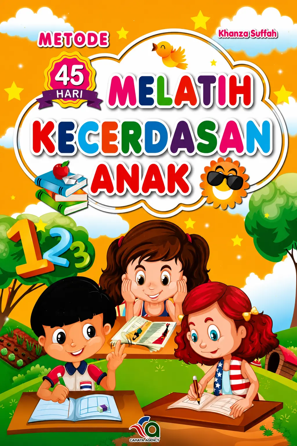 Metode 45 Hari Melatih Kecerdasan Anak