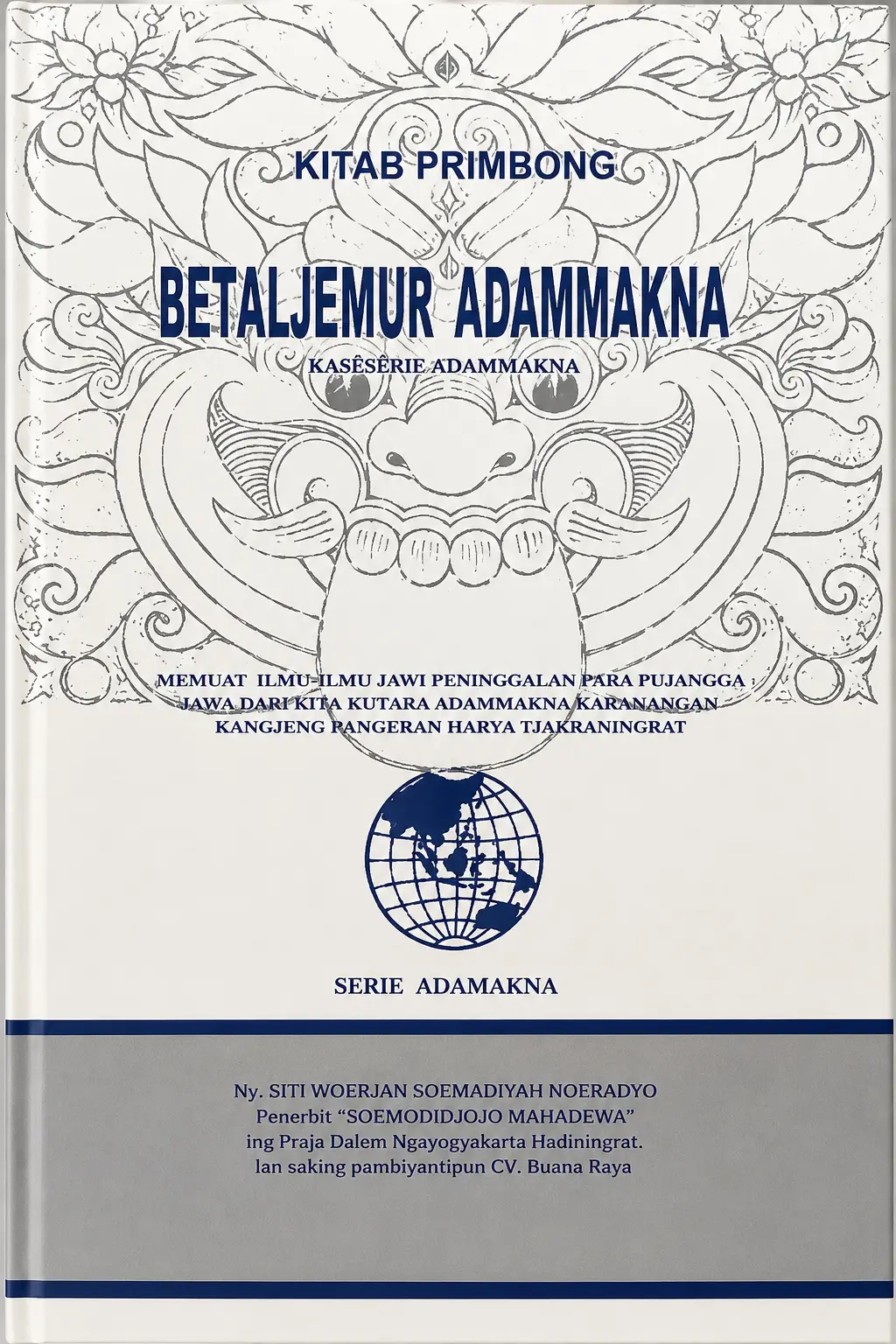 Kitab Primbon BETALJEMUR ADAMMAKNA Versi Bahasa Indonesia