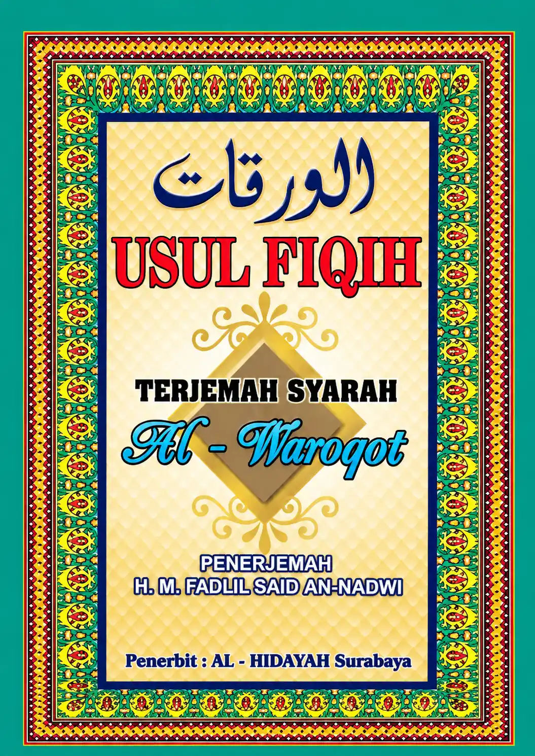 USUL FIQIH | Terjemah Syarah Al-Waroqot
