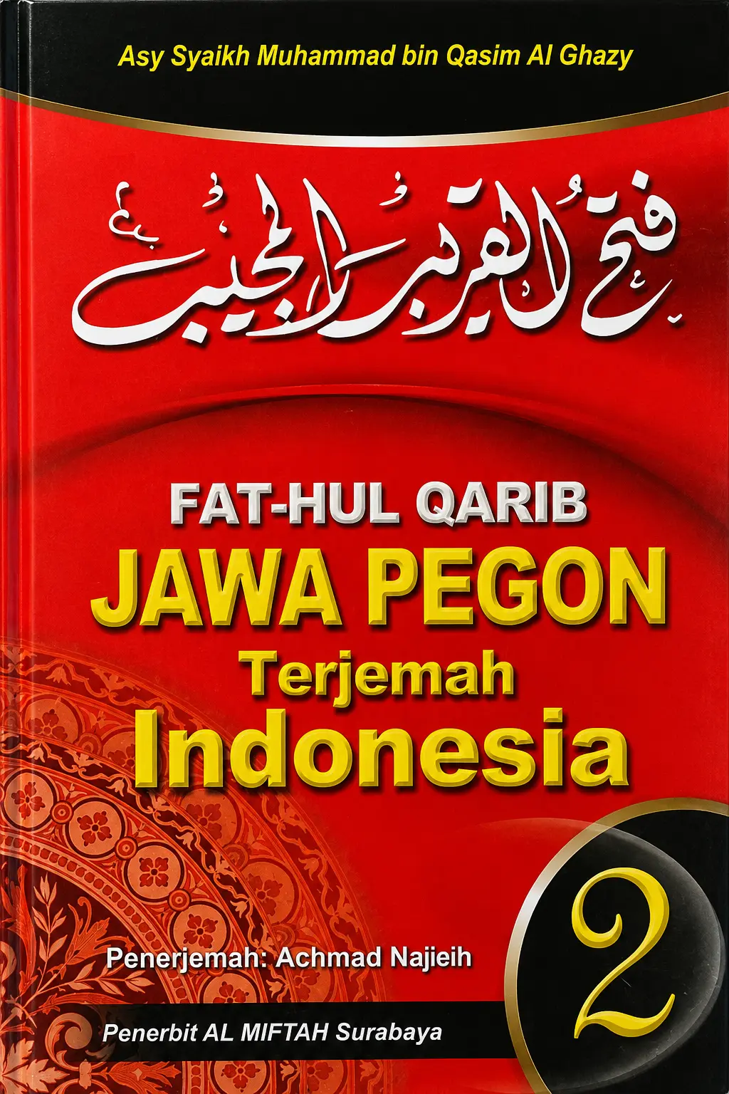 Terjemah Kitab FATHUL QORIB Jawa Pegon 2 JILID LENGKAP