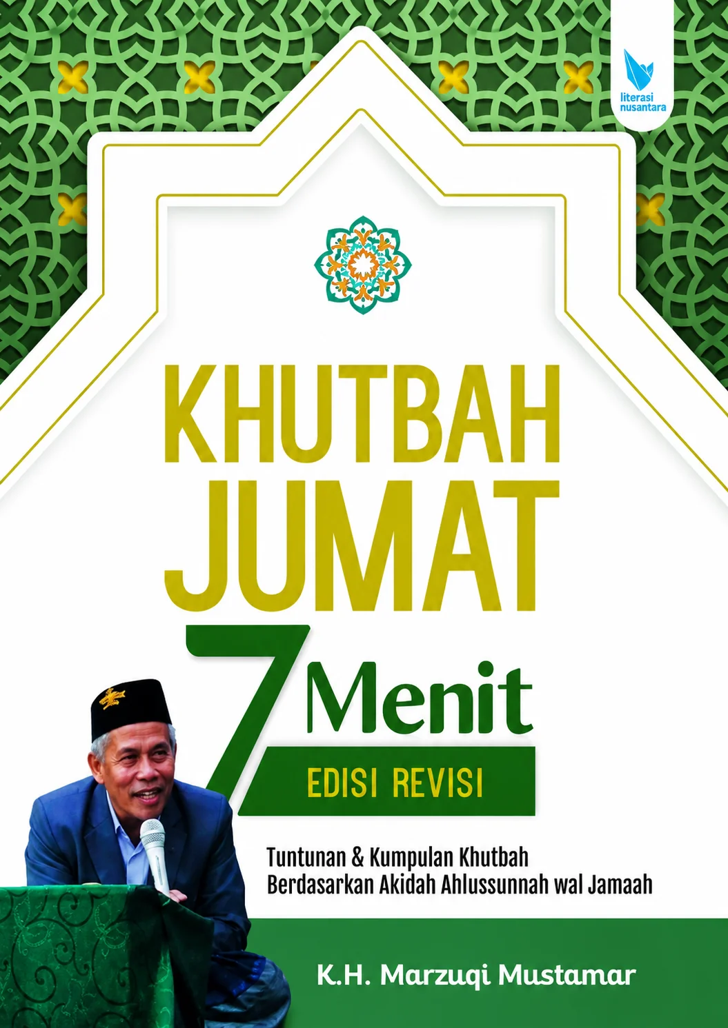 KHUTBAH JUMAT 7 Menit  | Tuntunan & Kumpulan Khutbah Berdasarkan Akidah Ahlussunah Wal Jannah