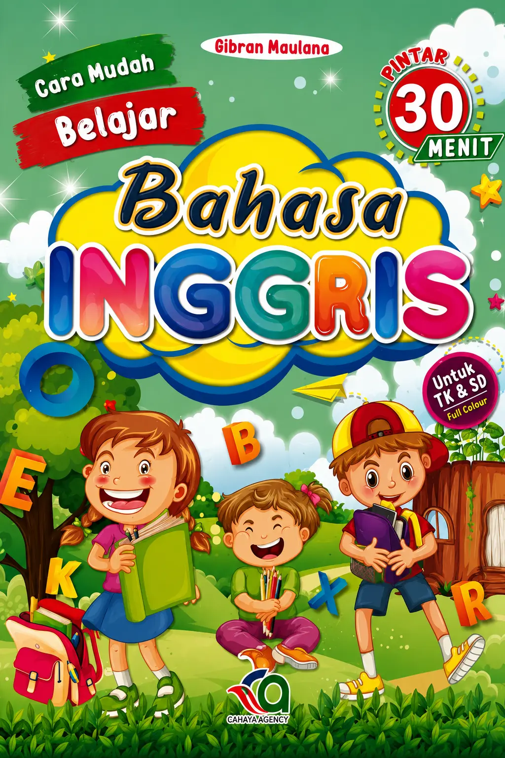 Cara Mudah Belajar Bahasa Inggris Pintar 30 Menit Untuk TK & SD