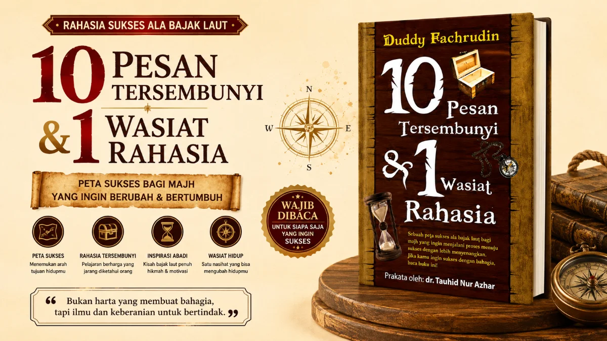 MENYINGKAP MAKNA DI BALIK 10 PERSEN TERSEMBUNYI DAN 1 WASIAT RAHASIA