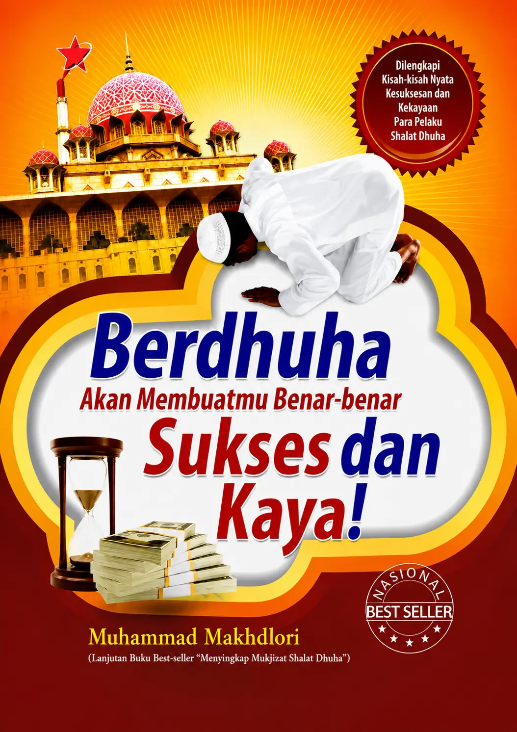 Berdhuha Akan Membuatmu Benar-benar Sukses dan Kaya!