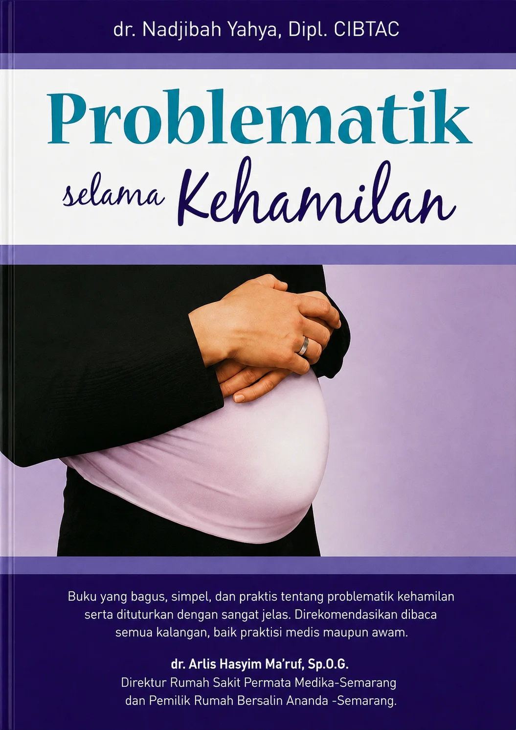 Problematik Selama Kehamilan