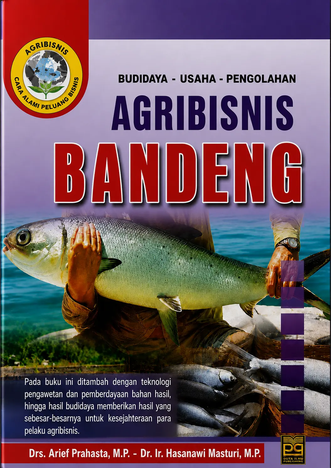 Budidaya Usaha Pengolahan Agribisnis Bandeng