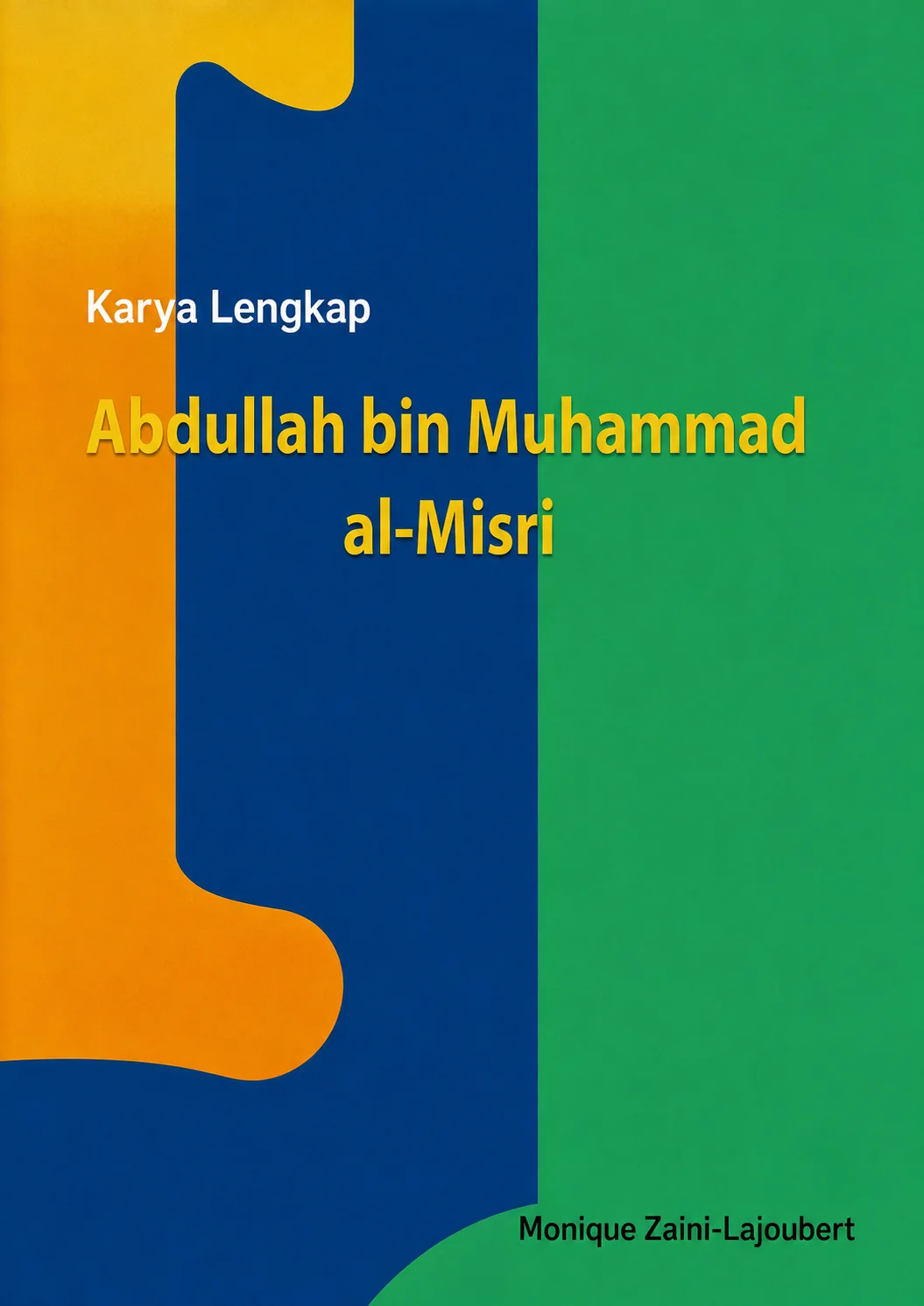 Karya Lengkap Abdullah bin Muhammad al-Misri
