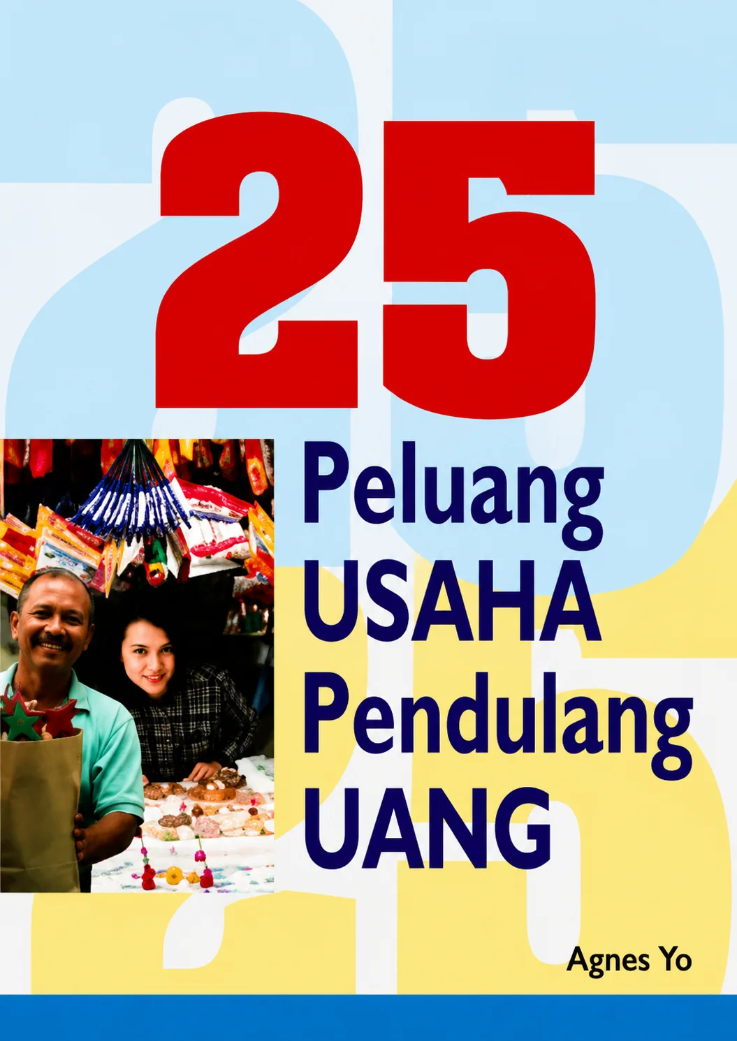 25 Peluang Usaha Pendulang Uang