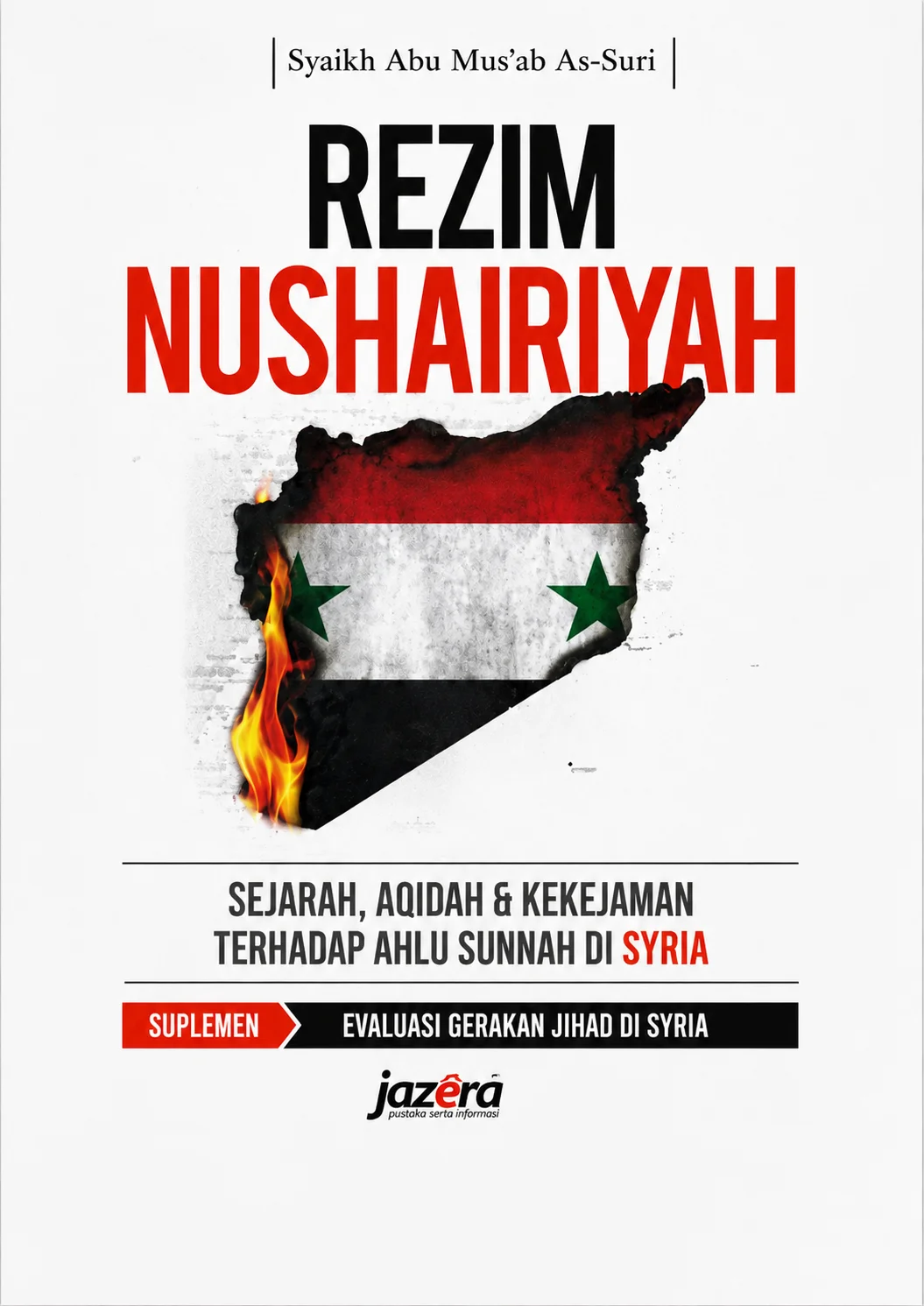 Rezim Nushairiyah Sejarah, Aqidah dan Kekejaman Terhadap Ahlu Sunnah Di Syria