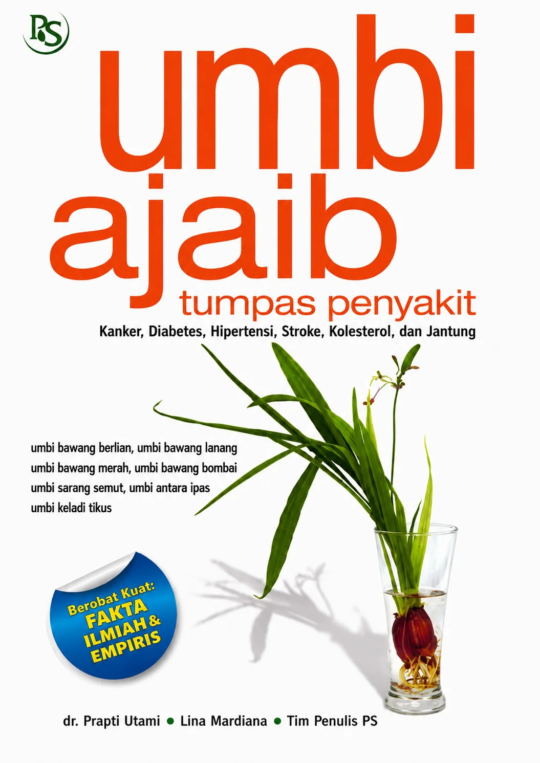 Umbi Ajaib Tumpas Penyakit