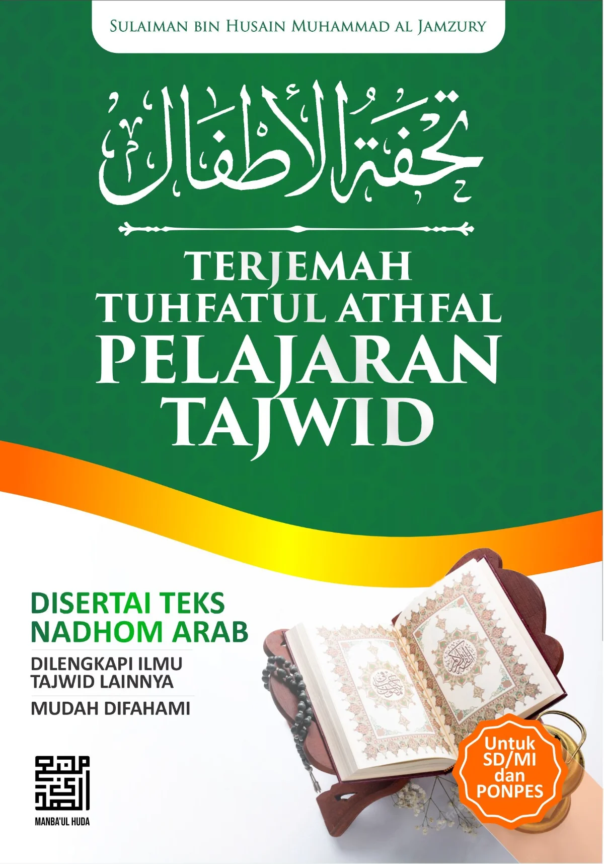 Terjemah Kitab Tuhfatul Athfal | Disertai Teks Nadhom Arab