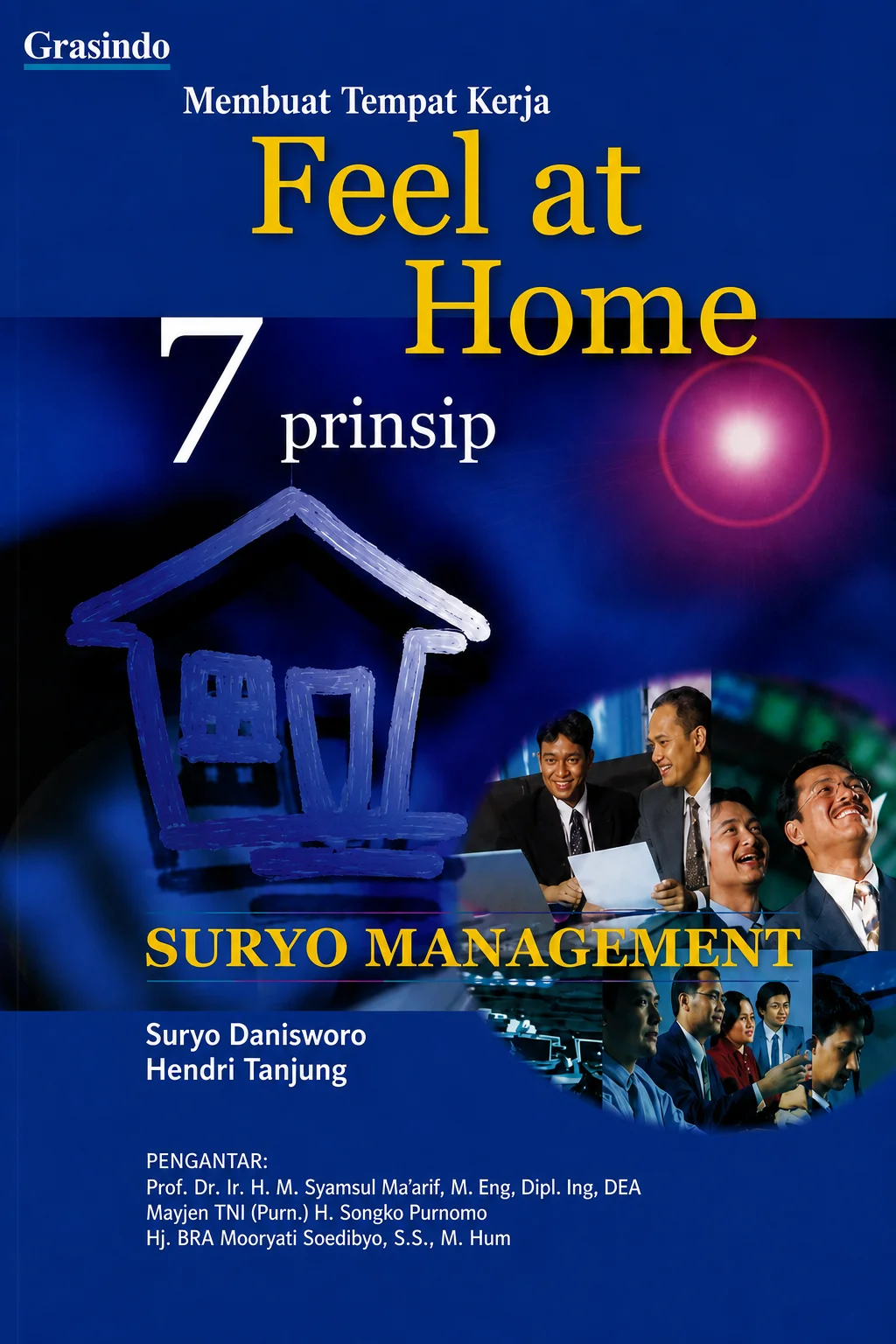 Membuat Tempat Kerja Feel at Home | 7 Prinsip Suryo Management
