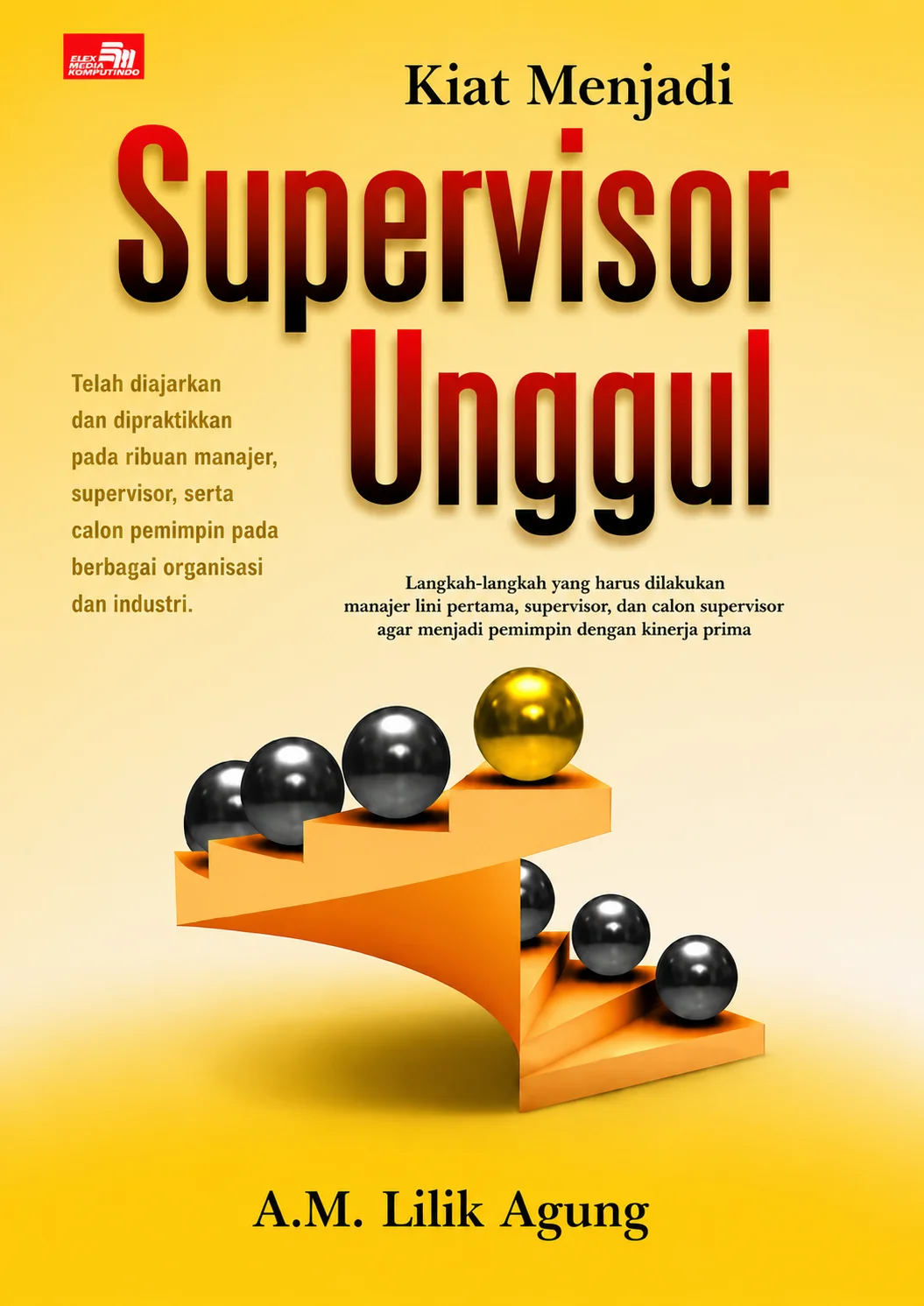 Kiat Menjadi Supervisor Unggul